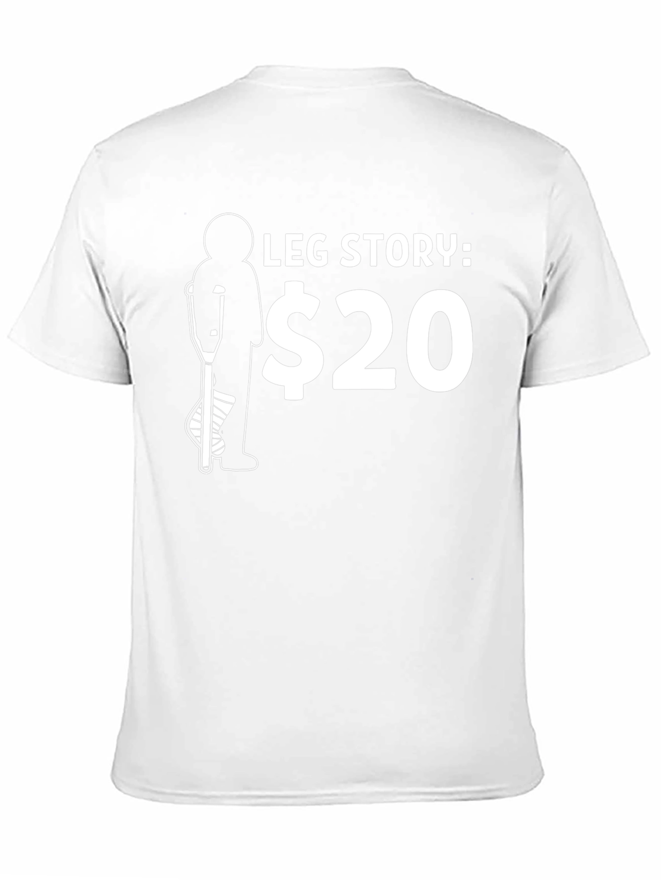 Leg Story $20 Graphic T-Shirt