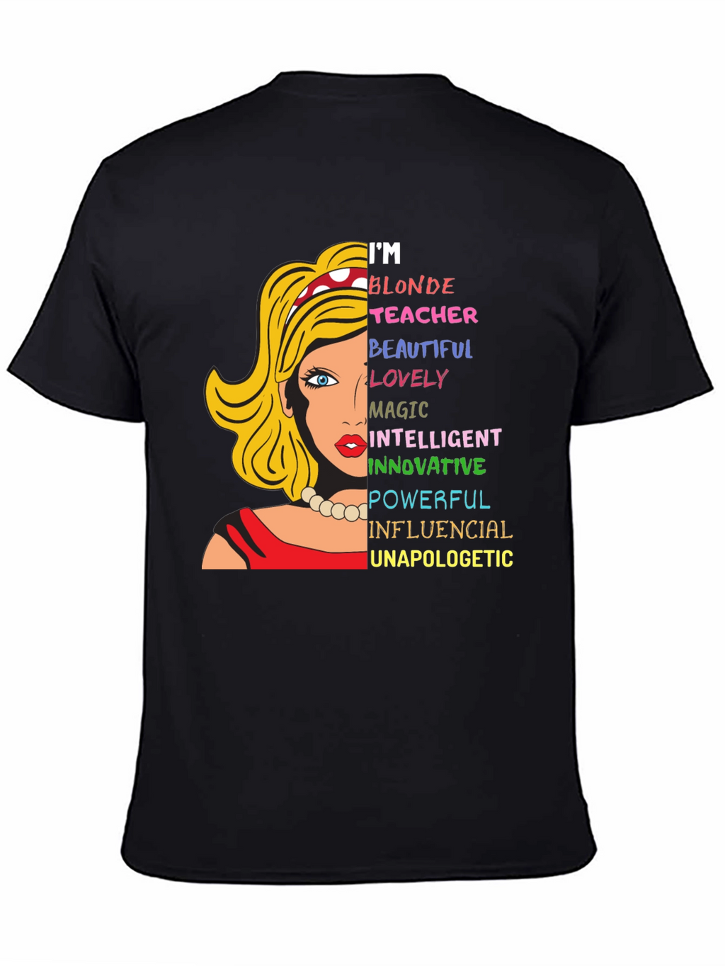 Blonde Teacher Graphic Tee - Empowering Womens T-Shirt