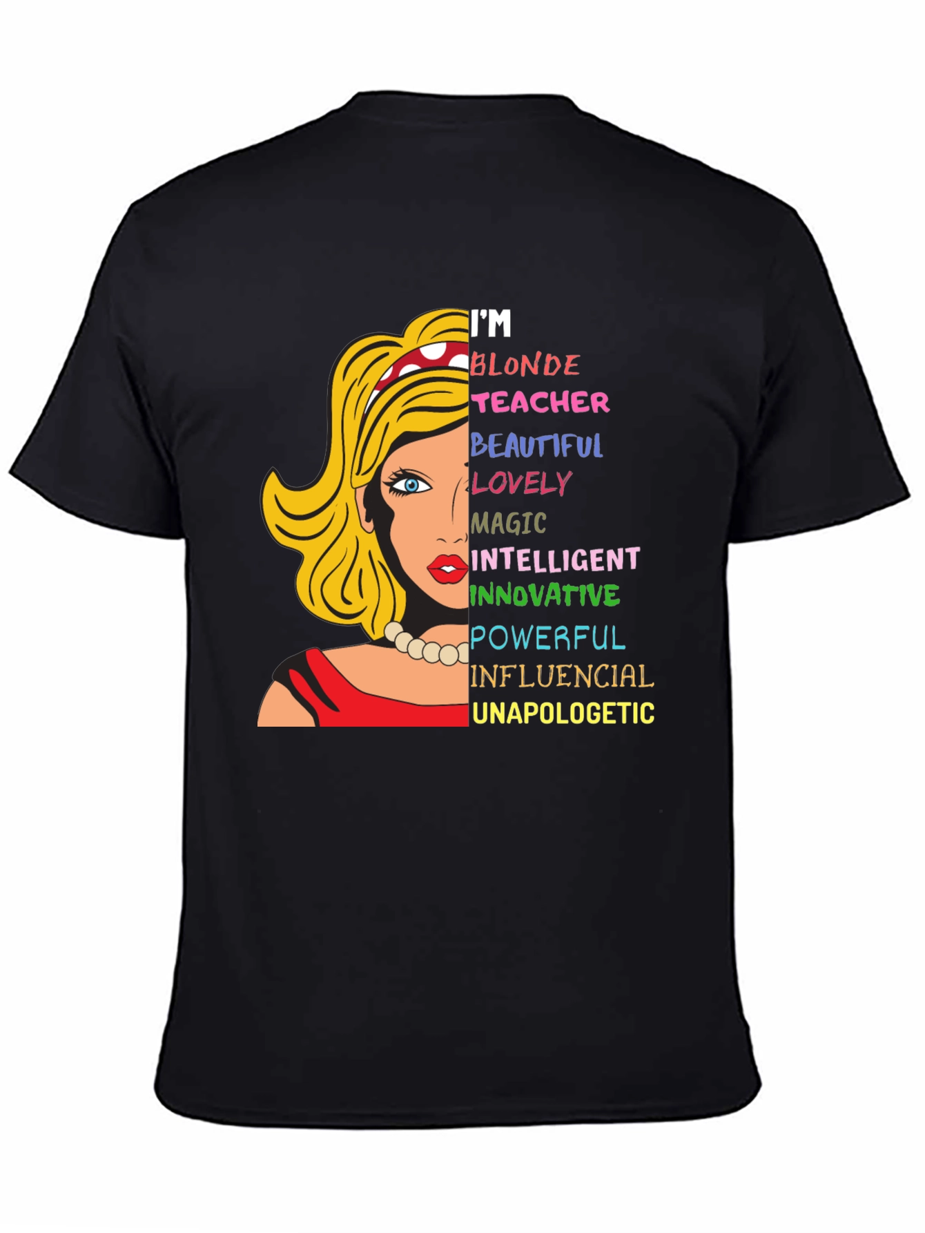 Blonde Teacher Graphic Tee - Empowering Womens T-Shirt