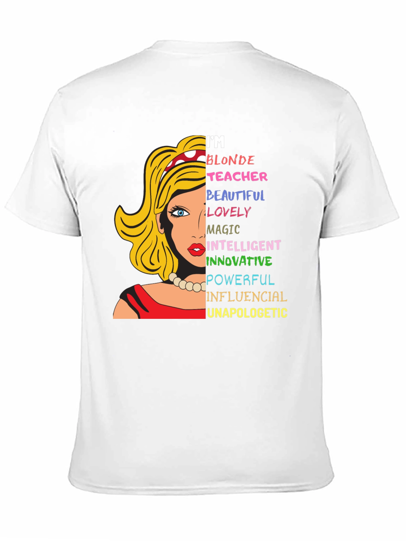 Blonde Teacher Graphic Tee - Empowering Womens T-Shirt