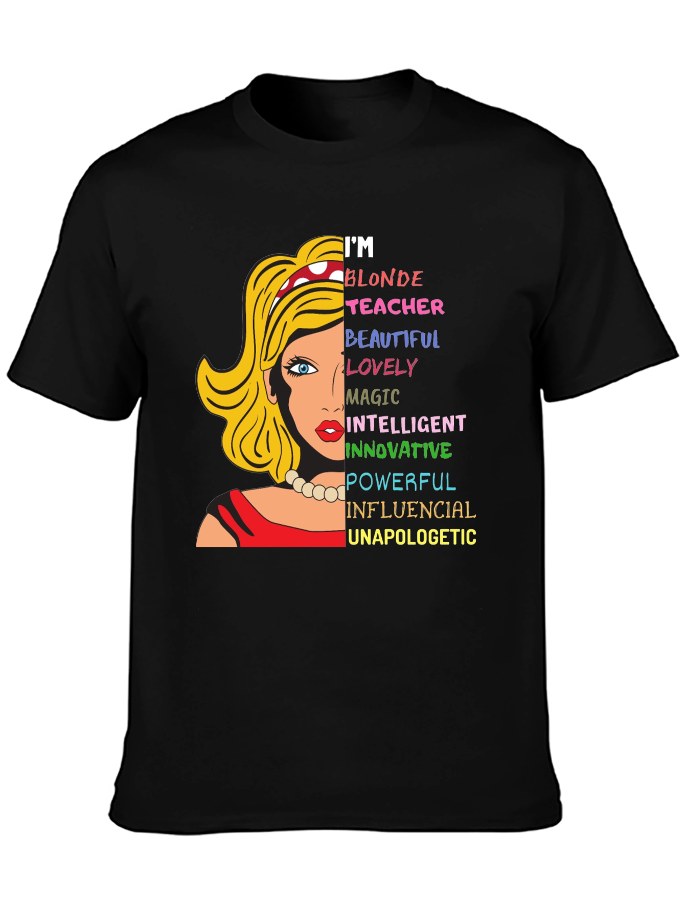 Blonde Teacher Graphic Tee - Empowering Womens T-Shirt