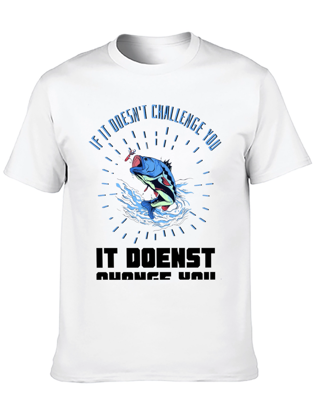 Challenge Fishing T-Shirt