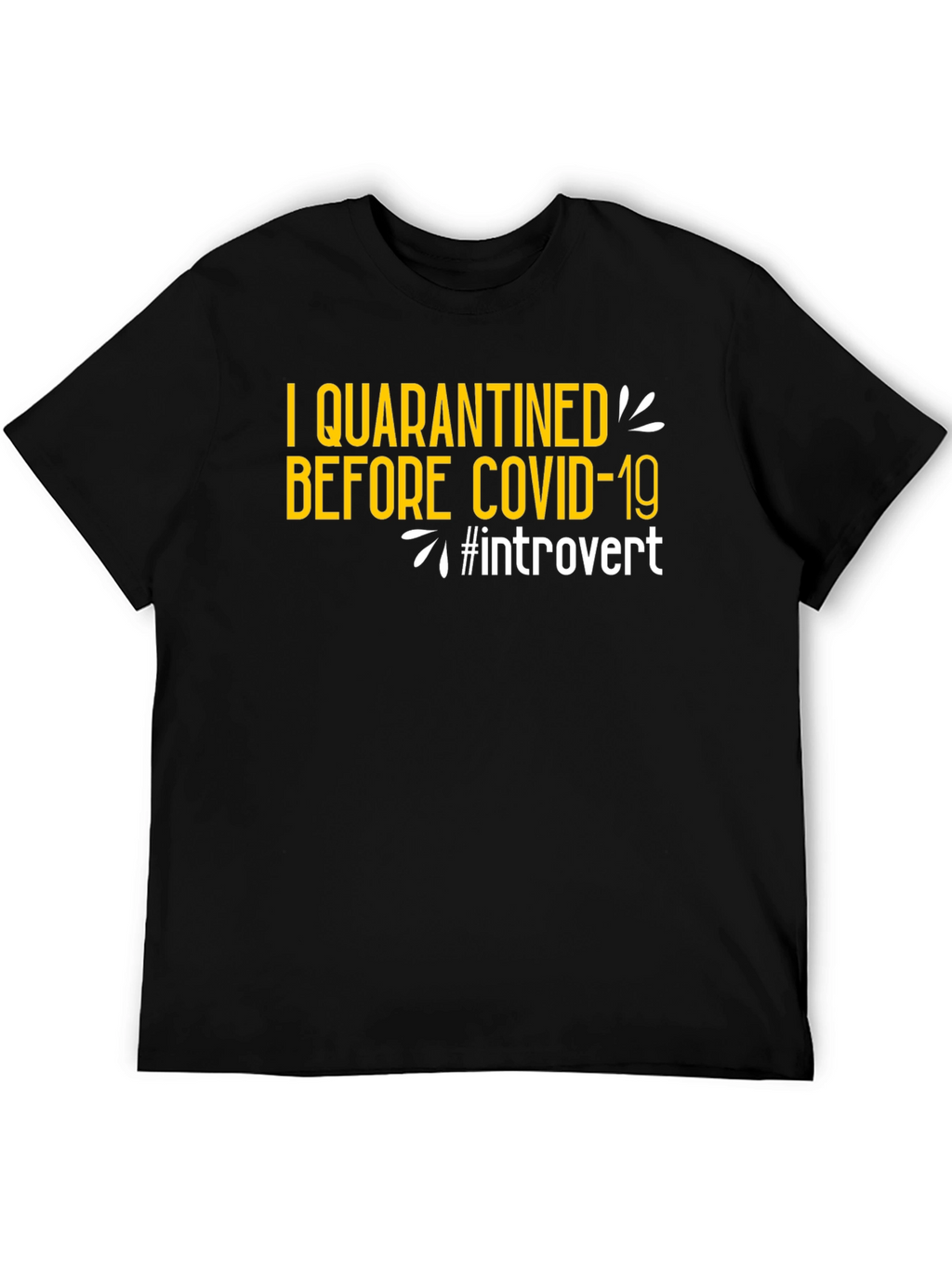 Introvert Quarantine T-Shirt: Anti-Social Style