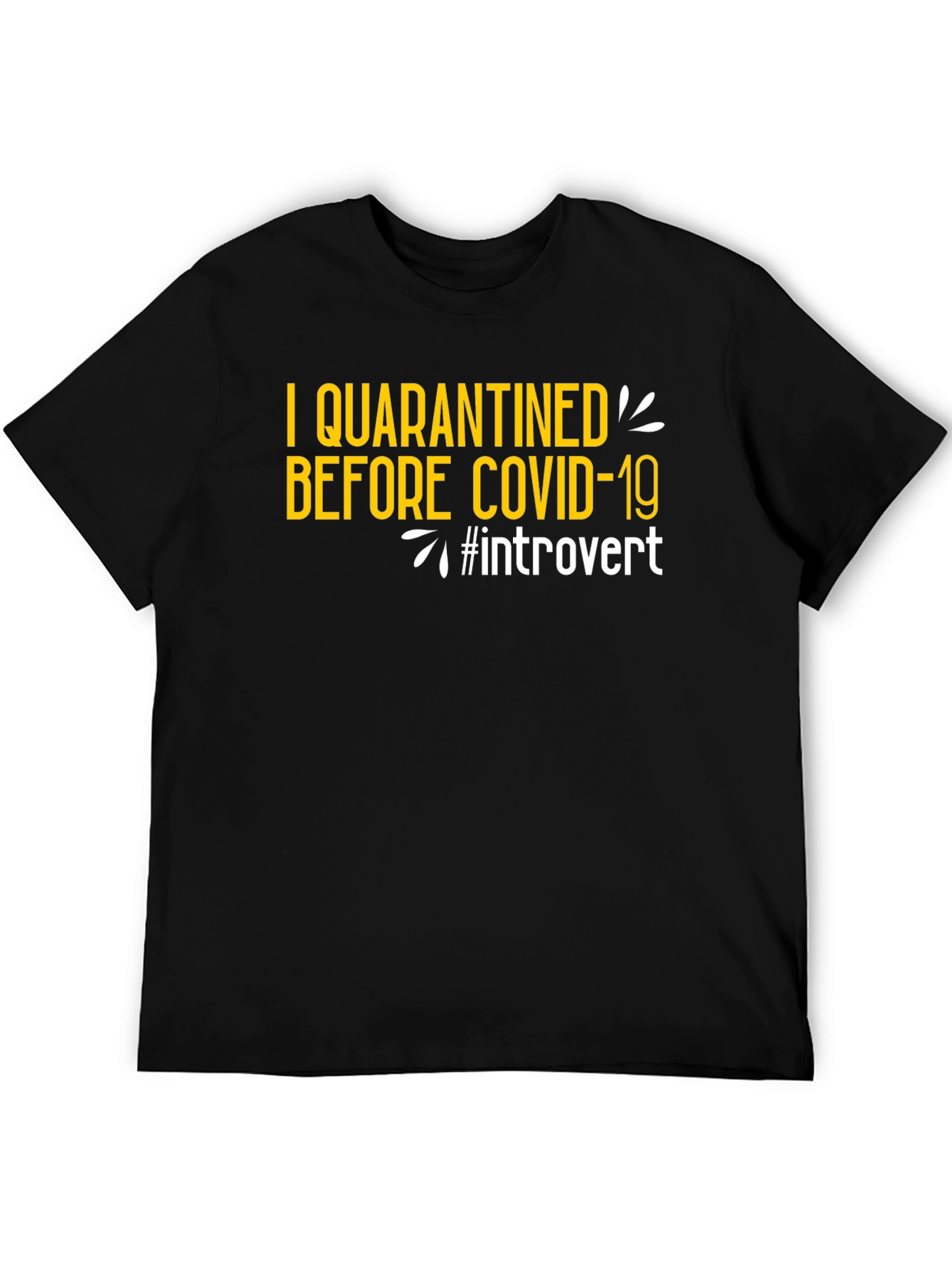 Introvert Quarantine T-Shirt: Anti-Social Style