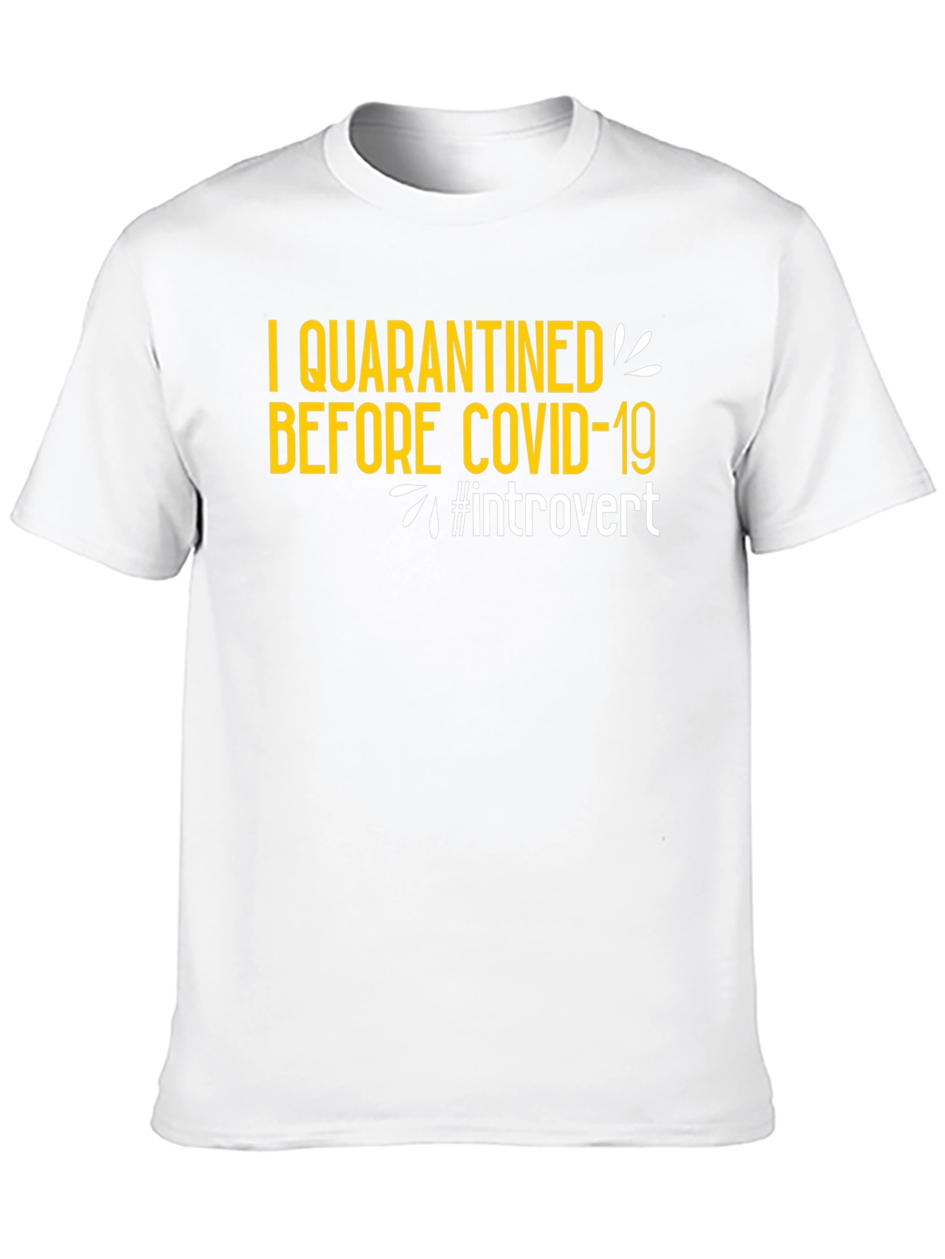 Introvert Quarantine T-Shirt: Anti-Social Style
