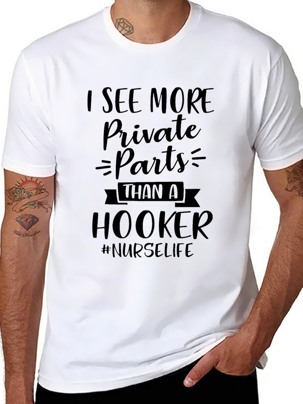 Nurse Life T-Shirt: See More Private Parts
