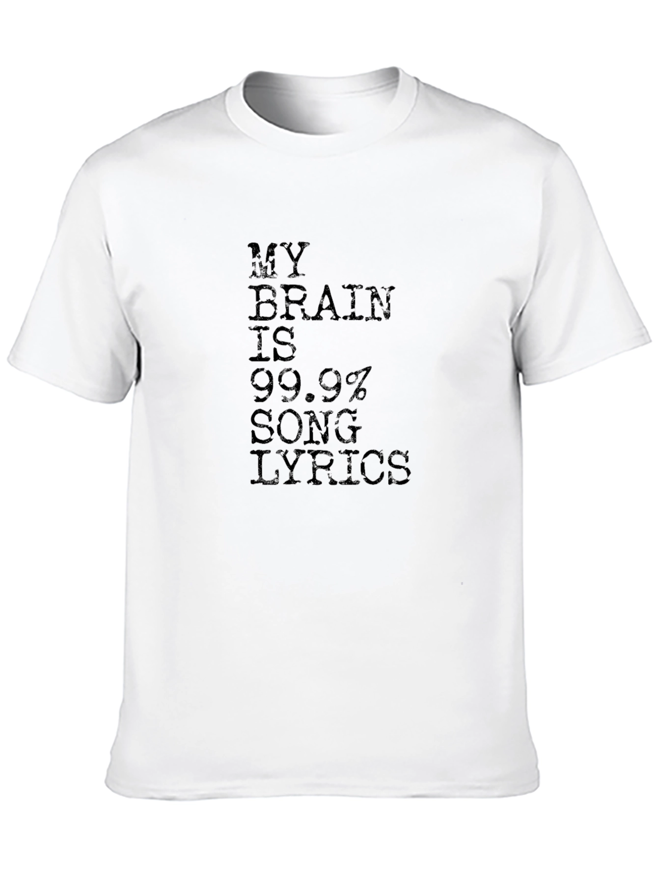 My Brain Is 99.9% Song Lyrics Black T-Shirt