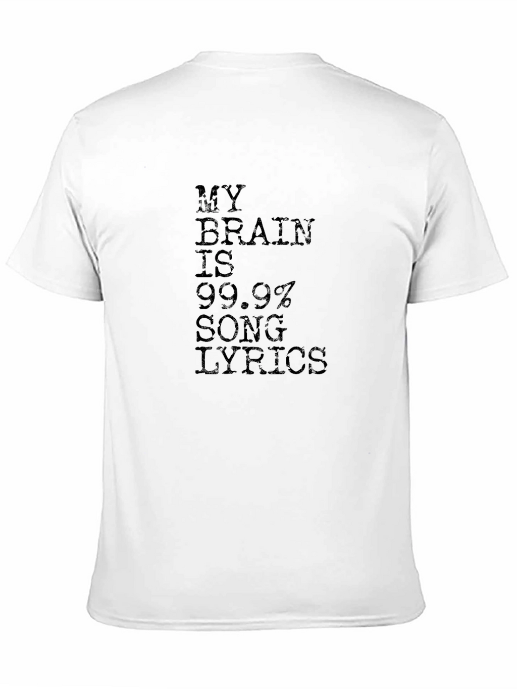 My Brain Is 99.9% Song Lyrics Black T-Shirt