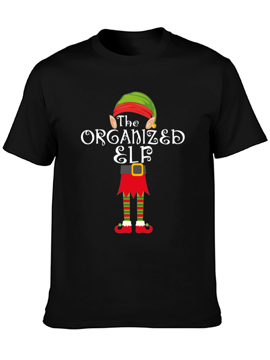 The Organized Elf T-Shirt Christmas Holiday Shirt