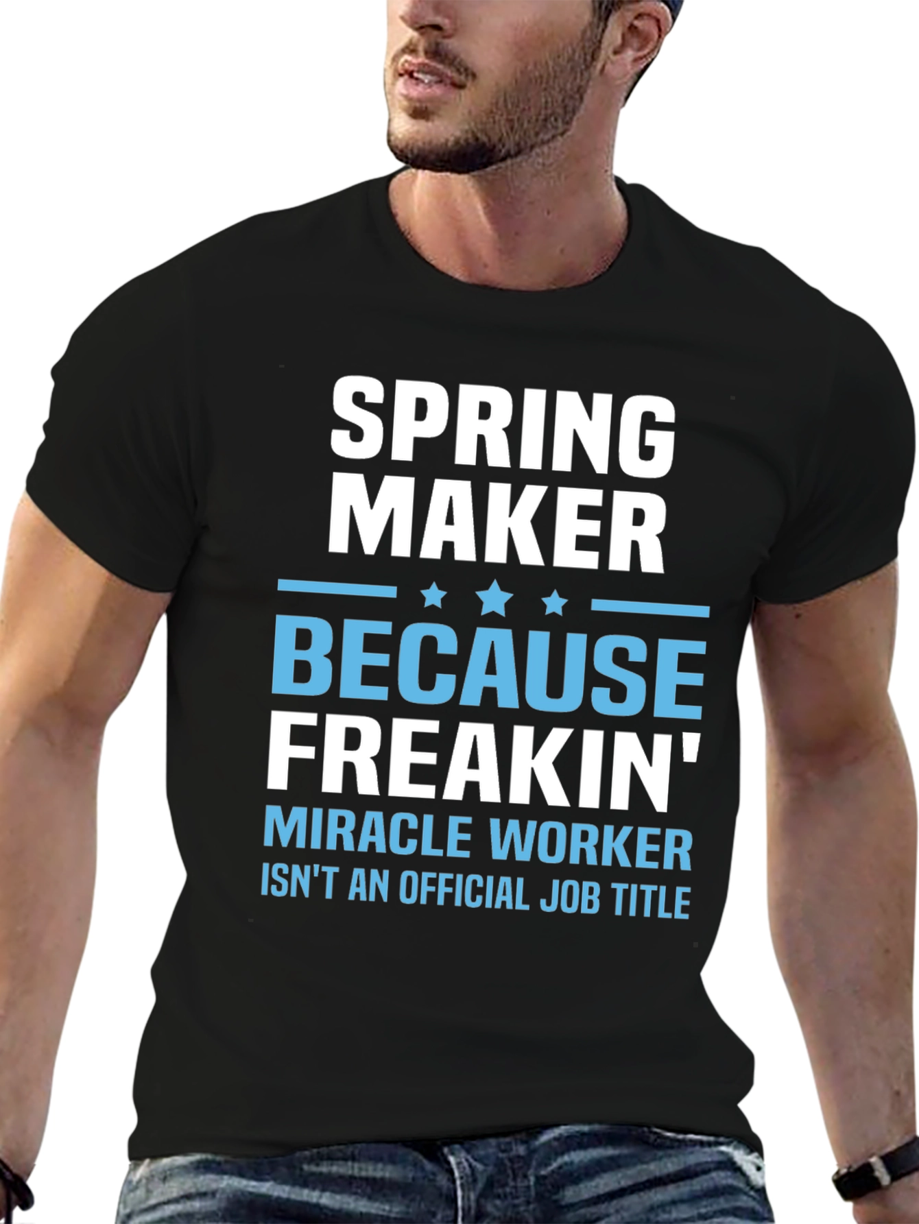 Spring Maker Funny Job Title T-Shirt