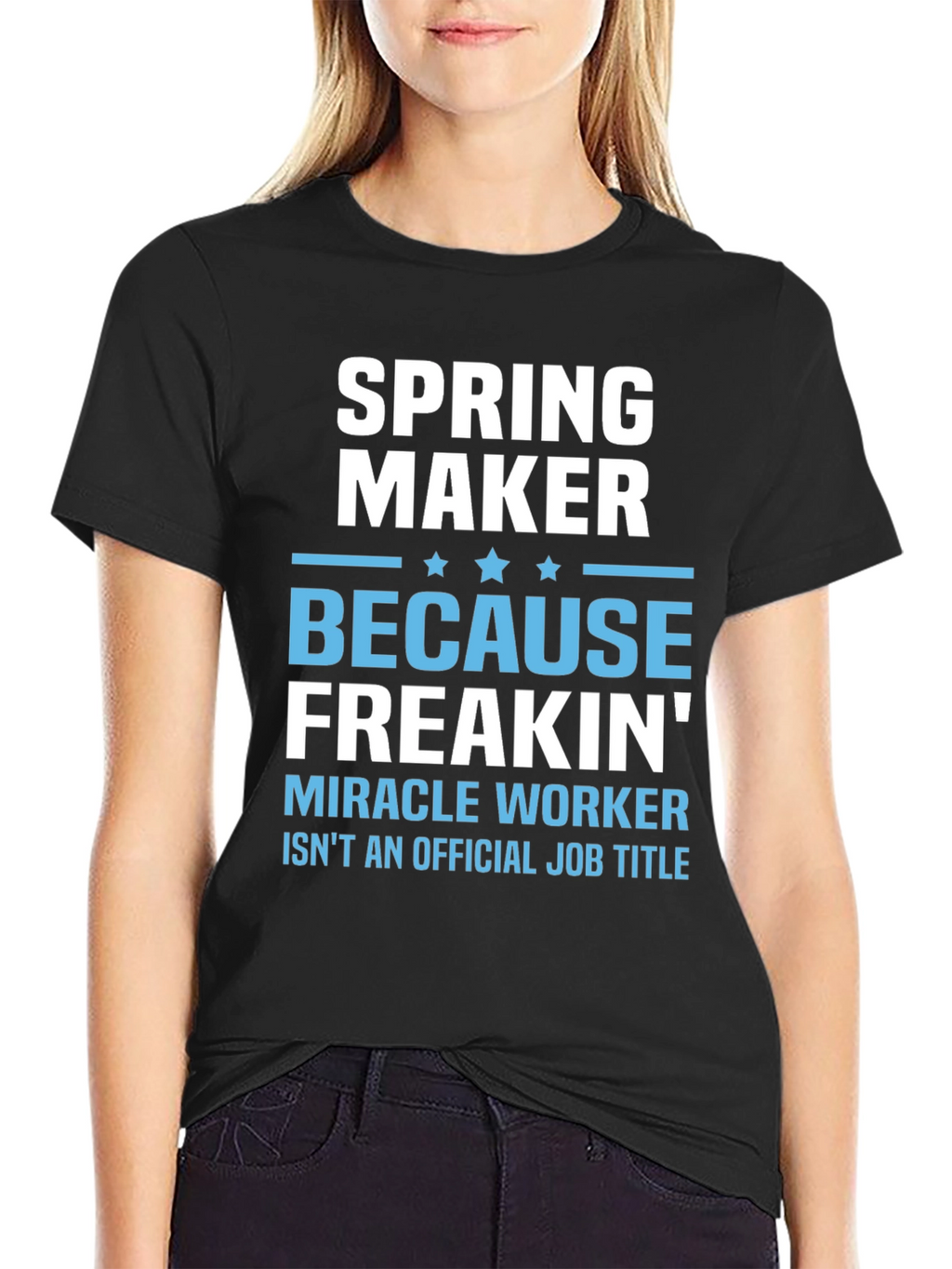 Spring Maker Funny Job Title T-Shirt