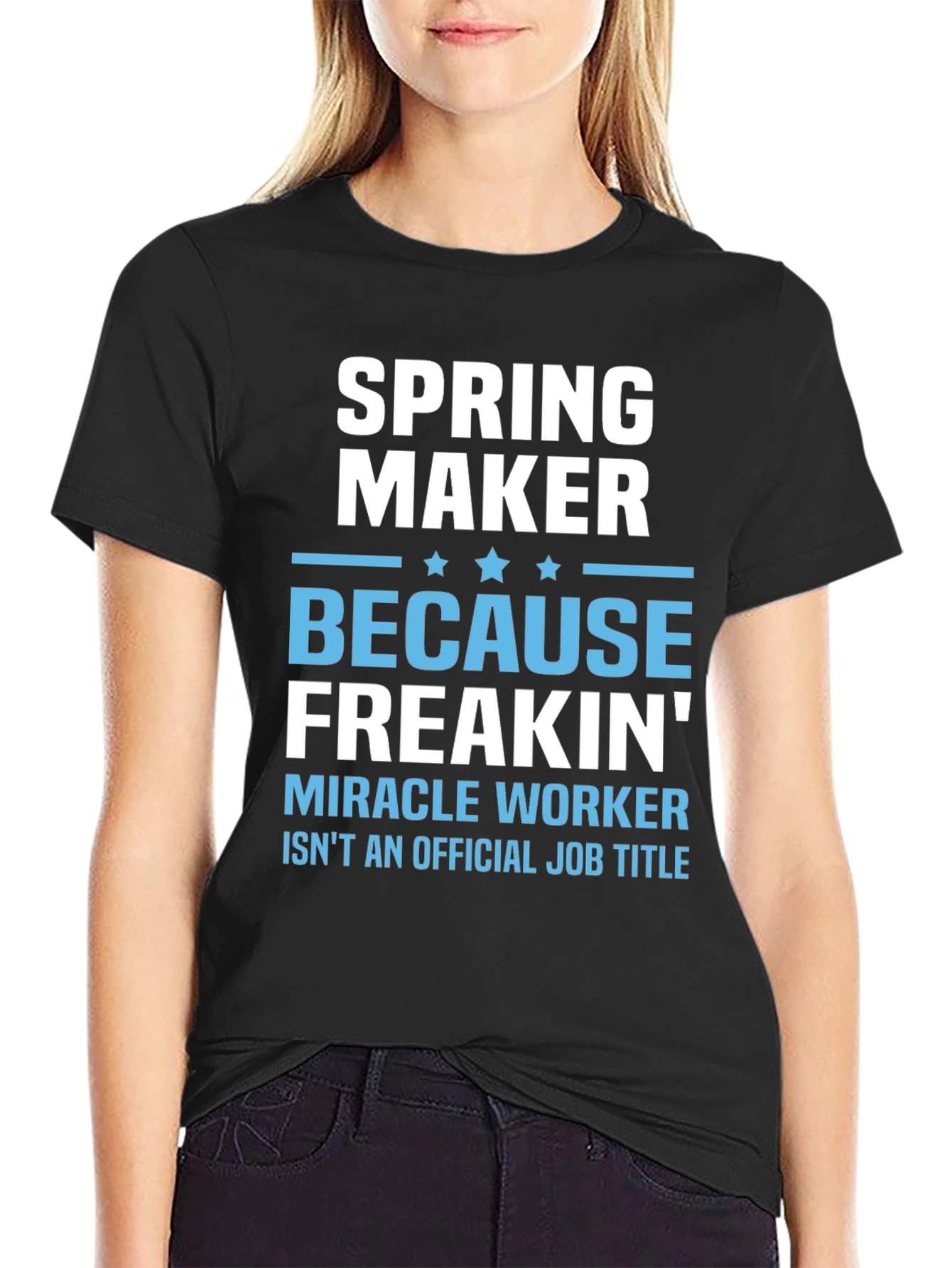 Spring Maker Funny Job Title T-Shirt