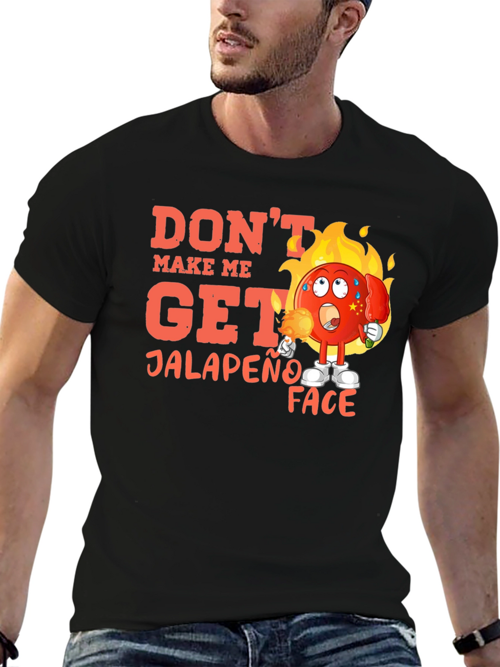 Dont Make Me Get Jalapeno Face Black T-Shirt