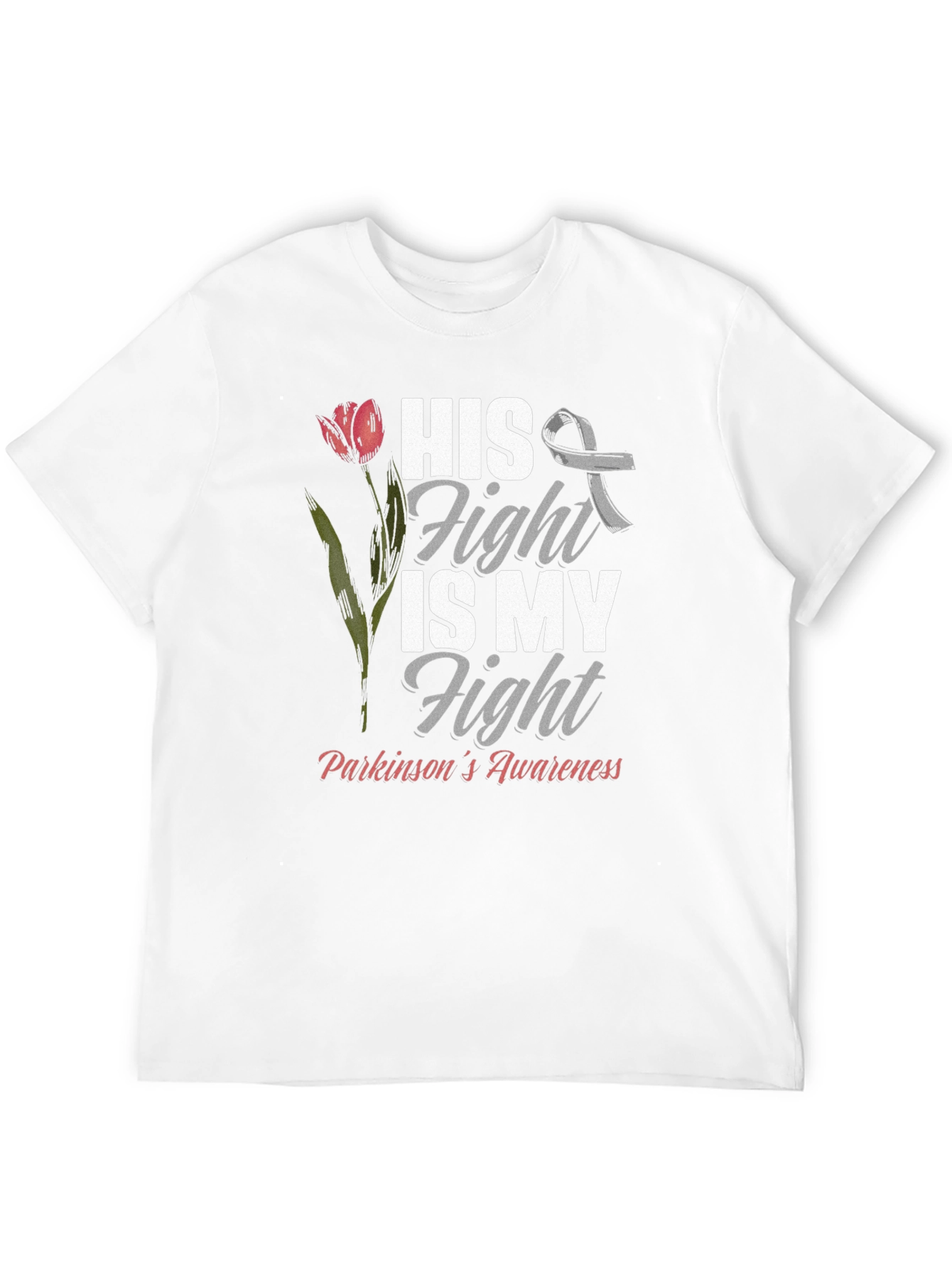 Parkinsons Awareness T-Shirt - His Fight Is My Fight
