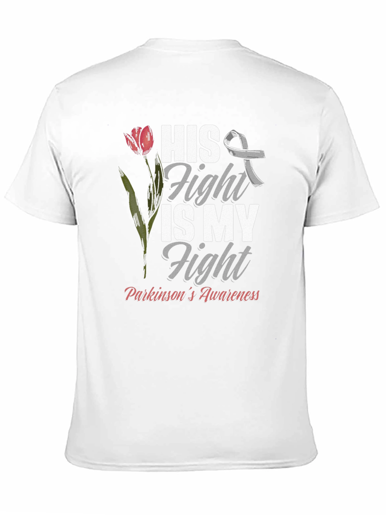 Parkinsons Awareness T-Shirt - His Fight Is My Fight