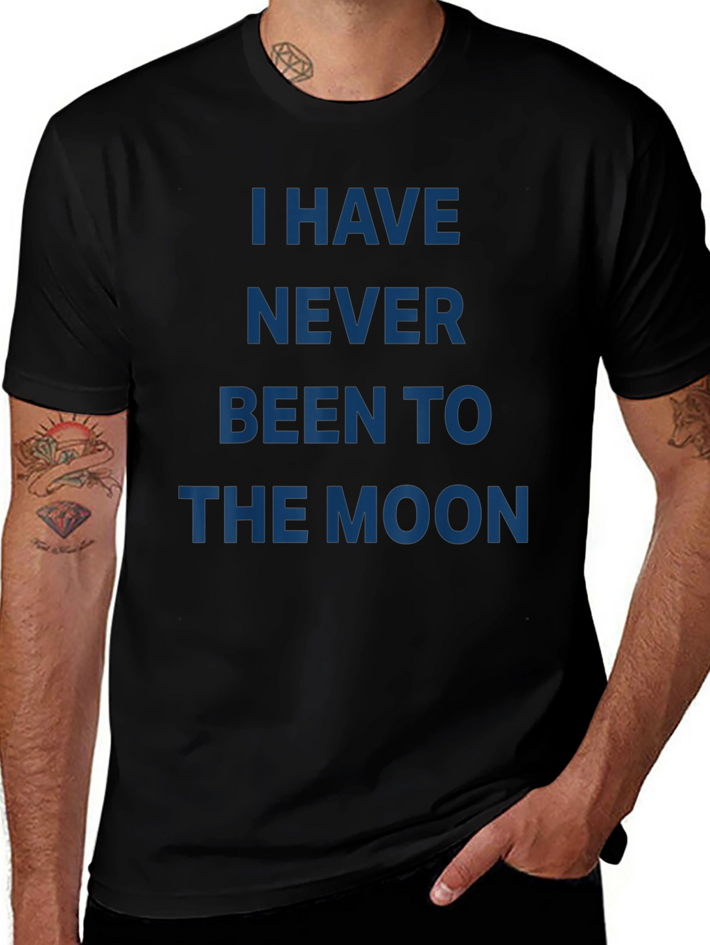 I Have Never Been to the Moon T-Shirt