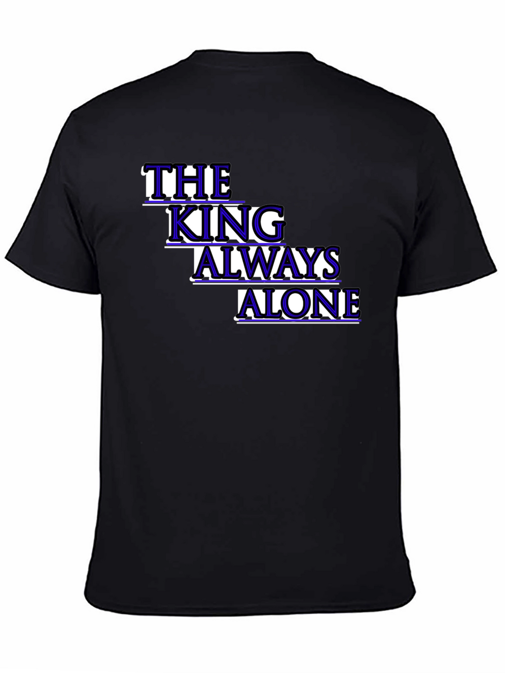 The King Always Alone Graphic Tee