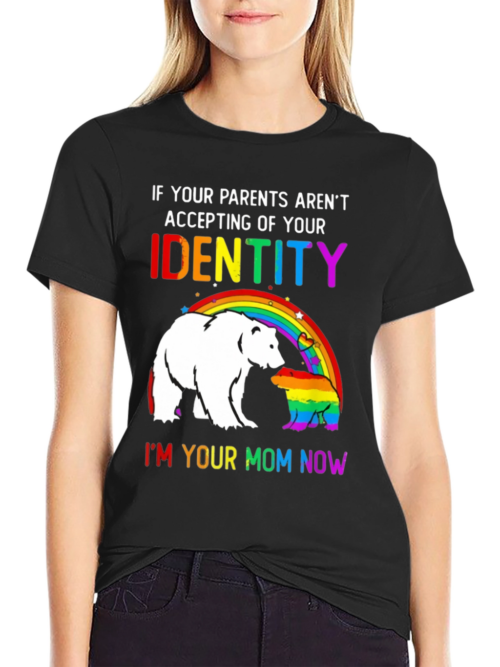 LGBT Pride Bear T-Shirt - Im Your Mom Now