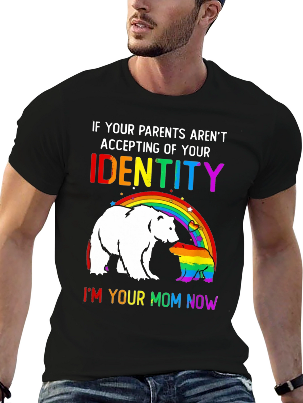 LGBT Pride Bear T-Shirt - Im Your Mom Now