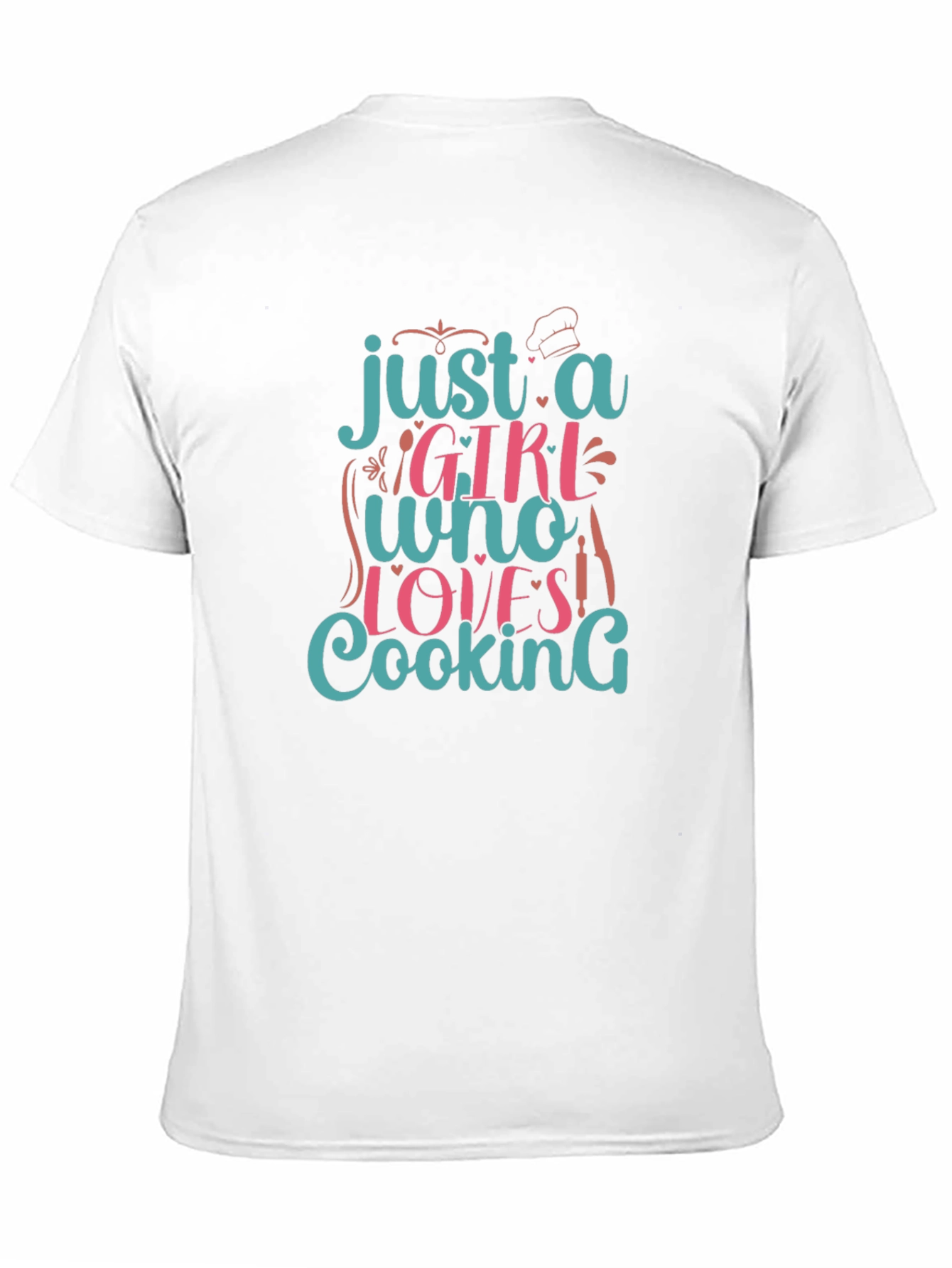 Just A Girl Who Loves Cooking Graphic T-Shirt
