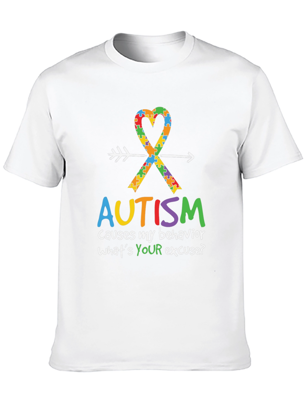 Autism Awareness T-Shirt: Causes My Behavior