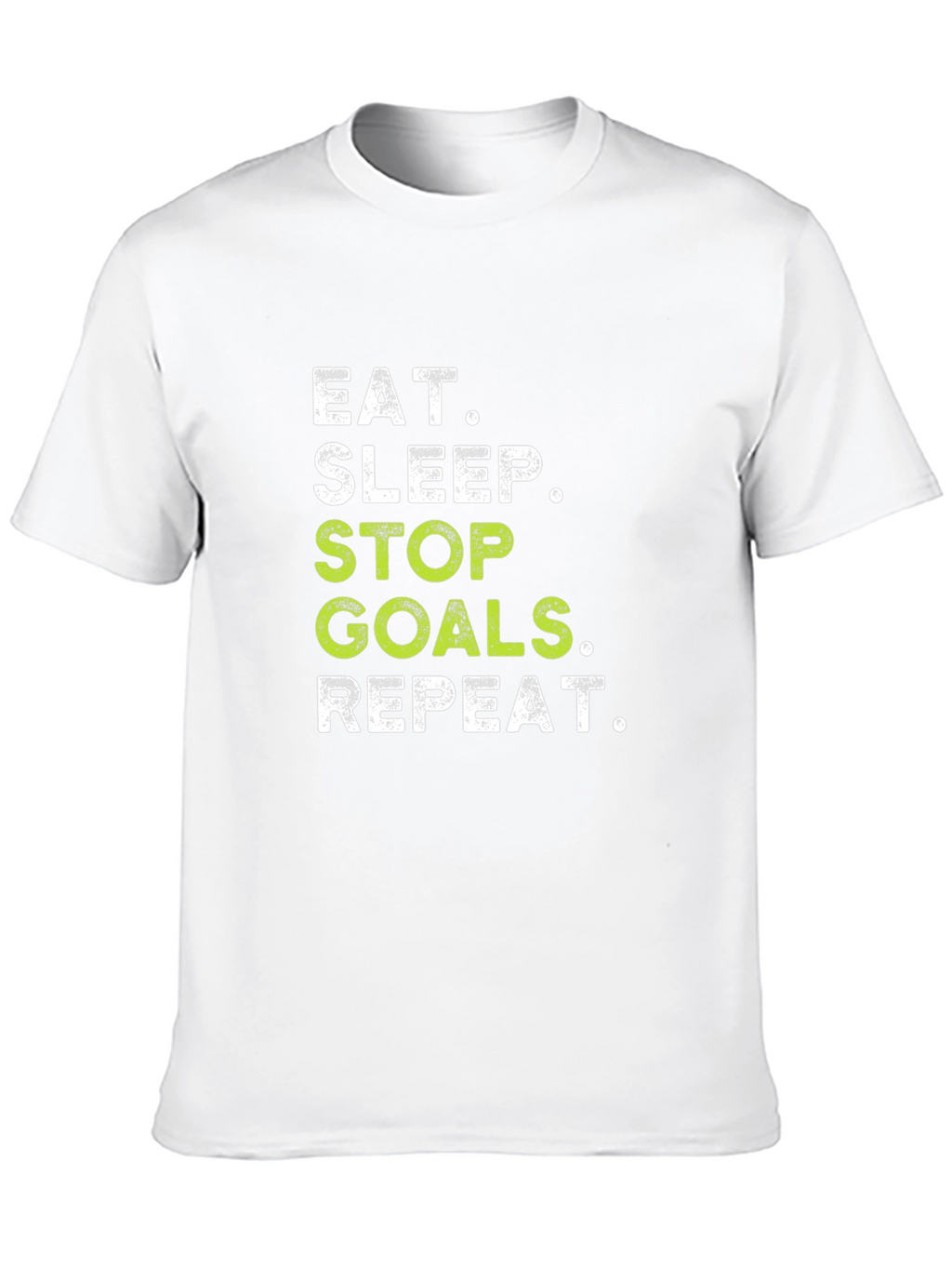 Eat Sleep Stop Goals Repeat - Black T-Shirt