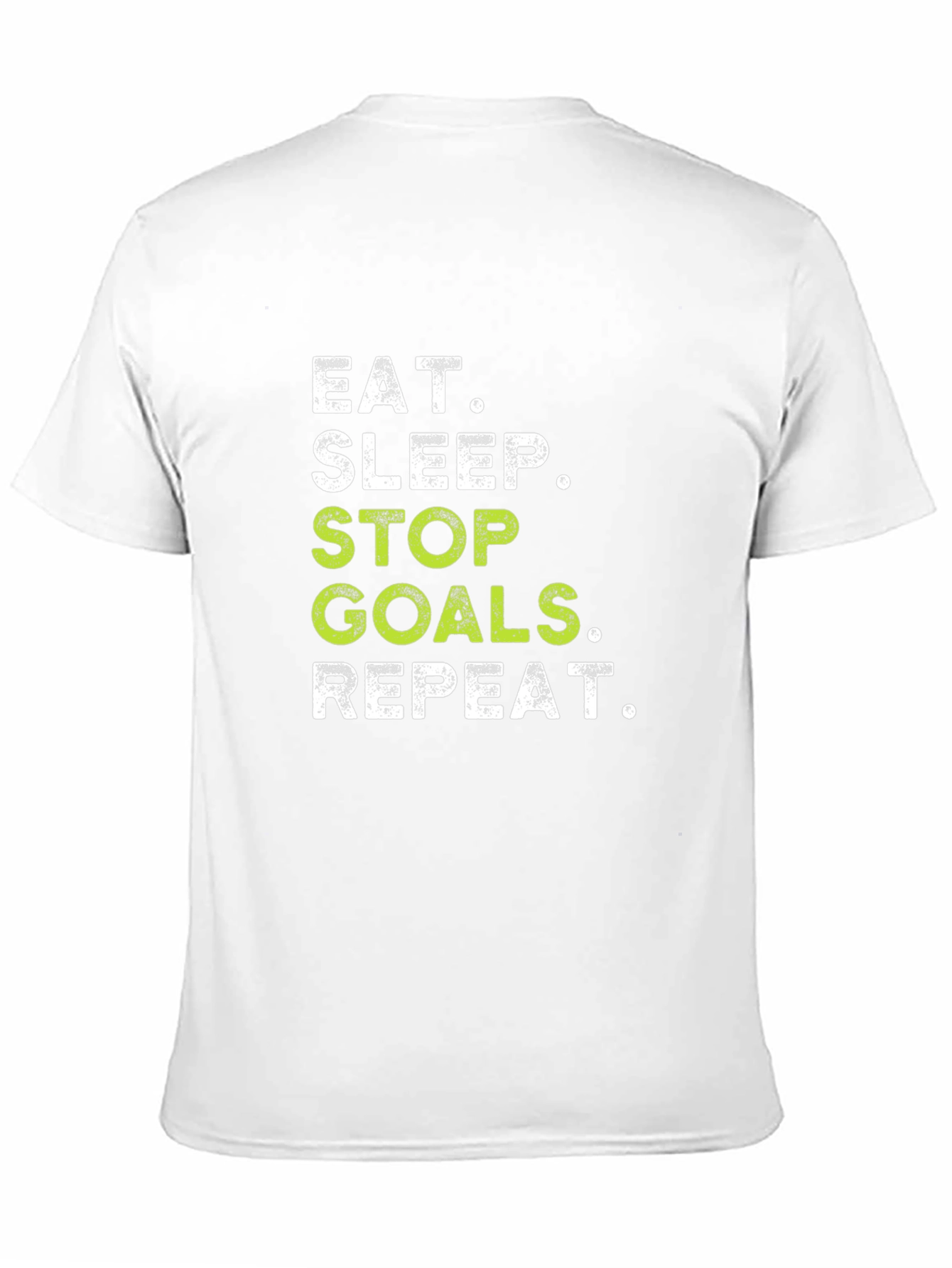 Eat Sleep Stop Goals Repeat - Black T-Shirt