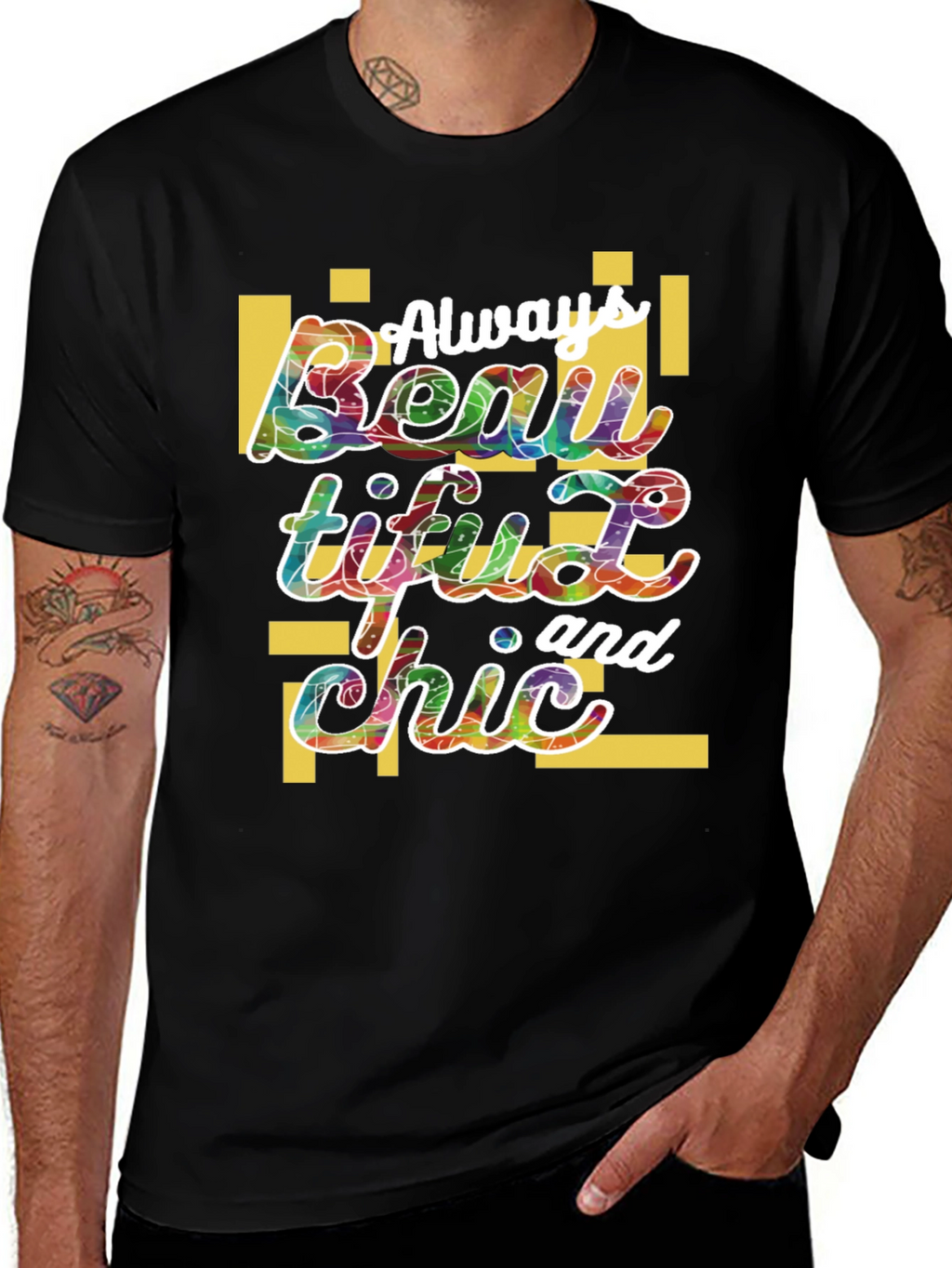 Always Beautiful and Chic Graphic Tee