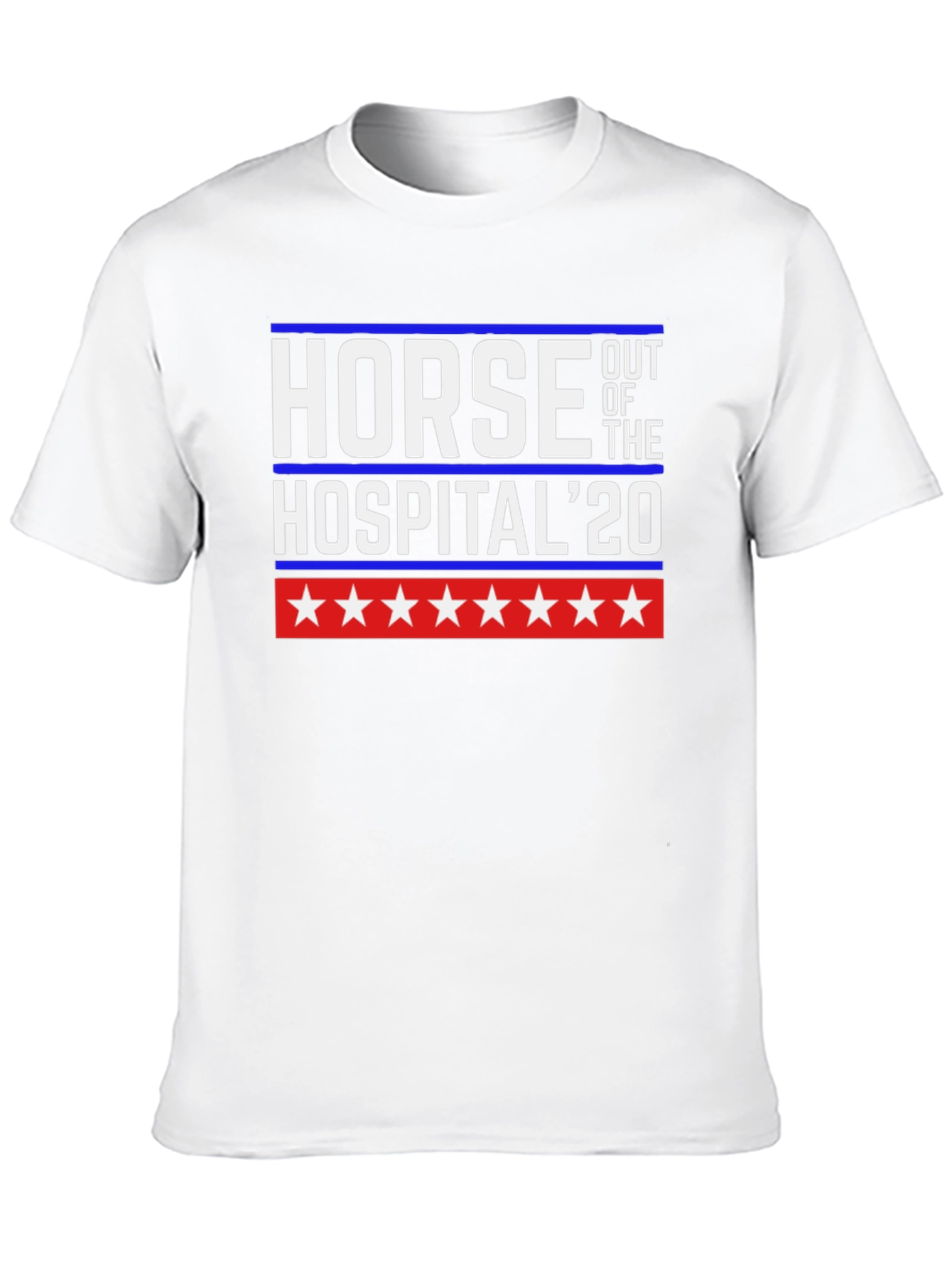 Horse Out of The Hospital 20 T-Shirt