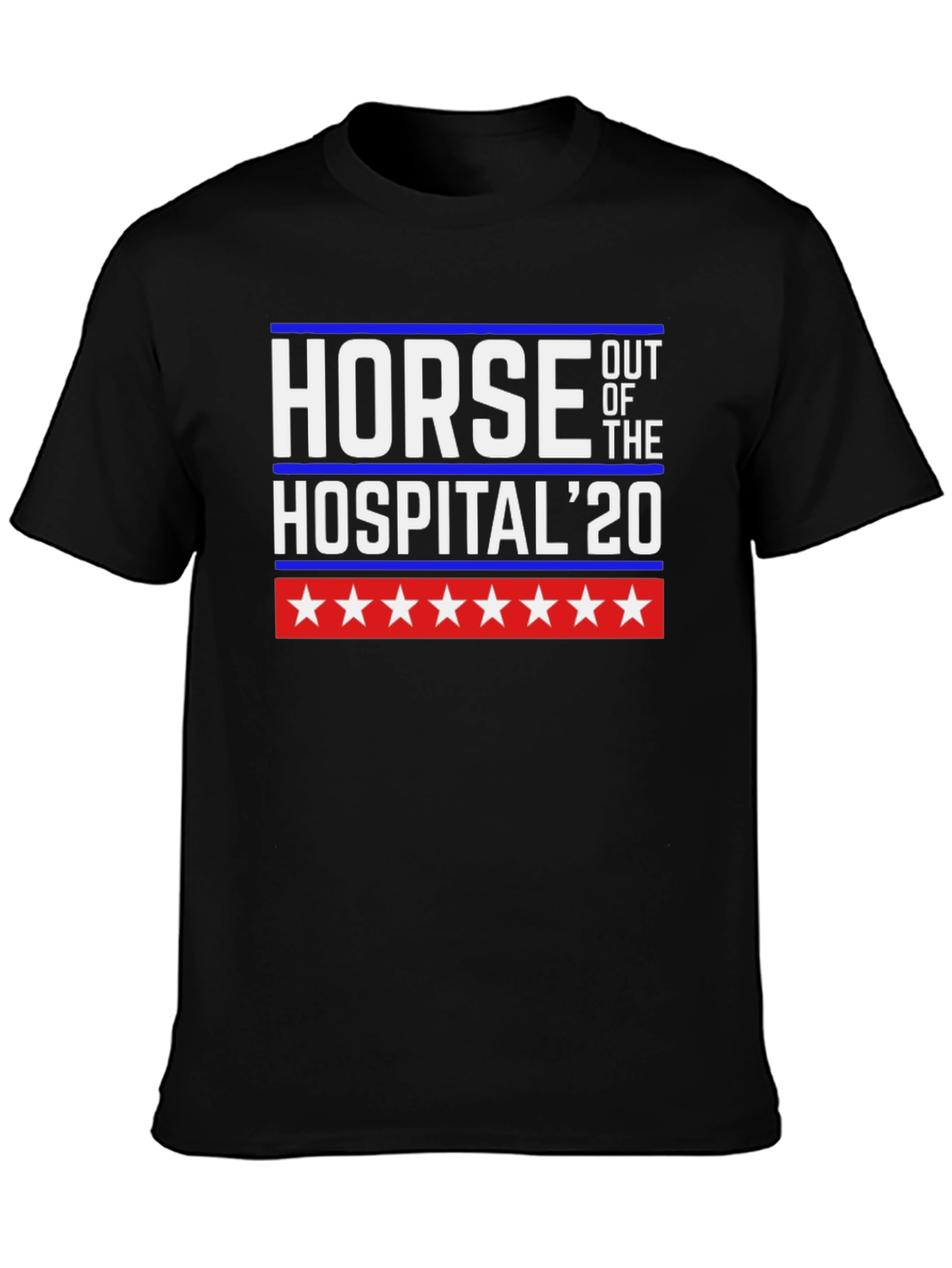 Horse Out of The Hospital 20 T-Shirt