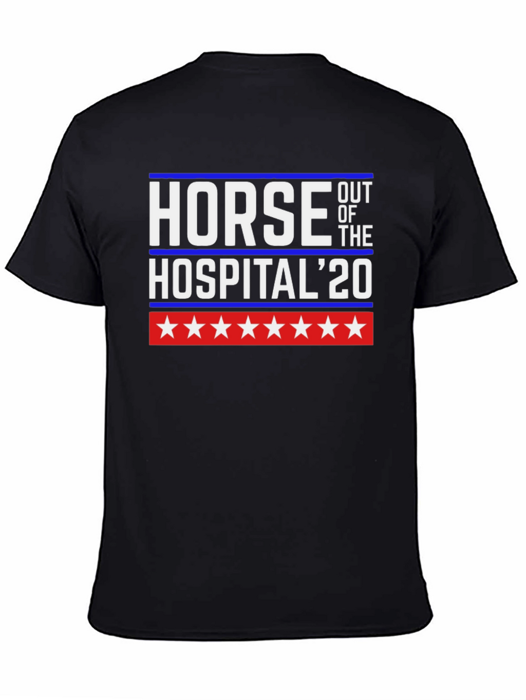 Horse Out of The Hospital 20 T-Shirt