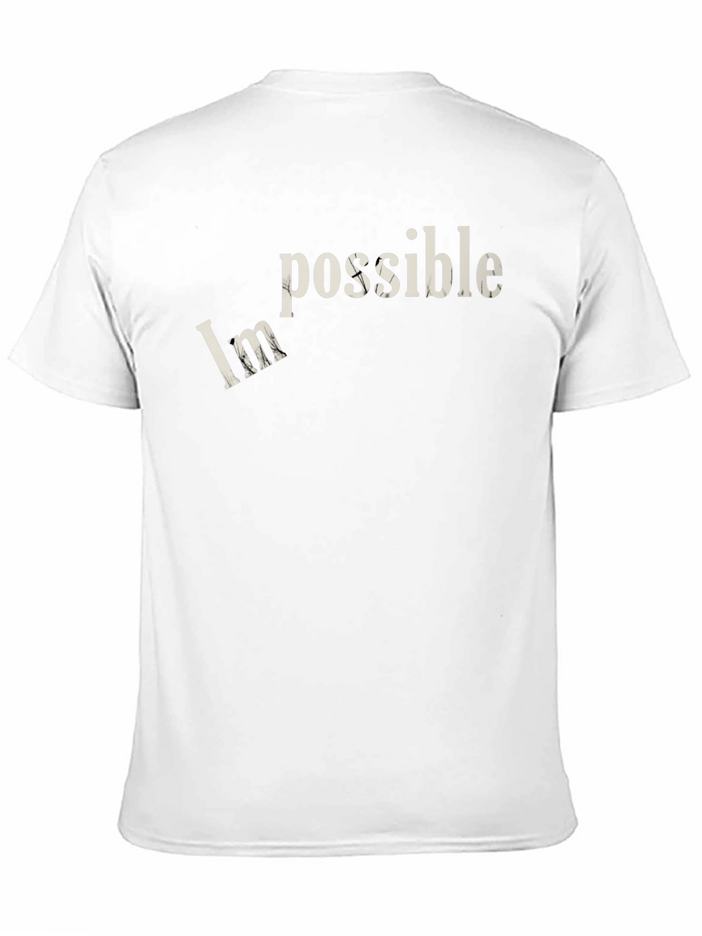 Motivational Impossible Graphic T-Shirt