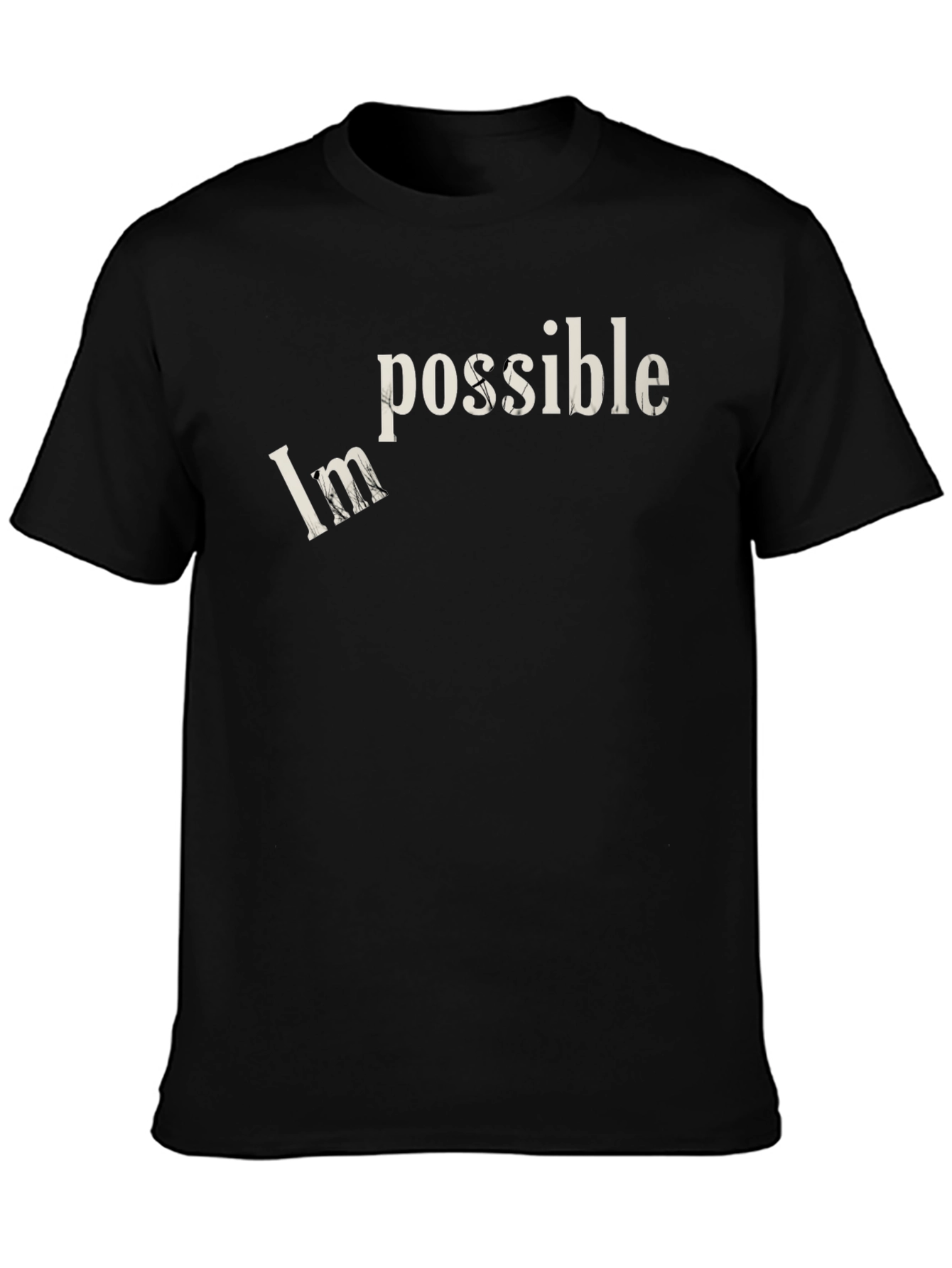 Motivational Impossible Graphic T-Shirt