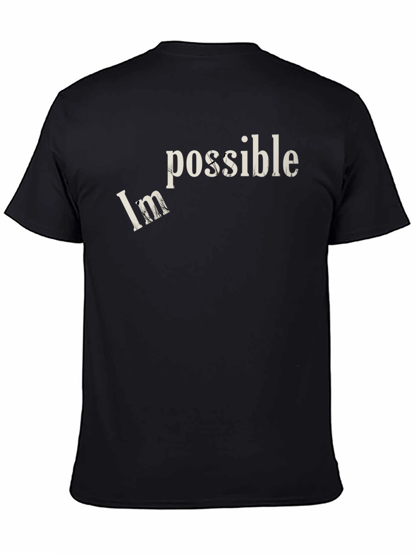 Motivational Impossible Graphic T-Shirt