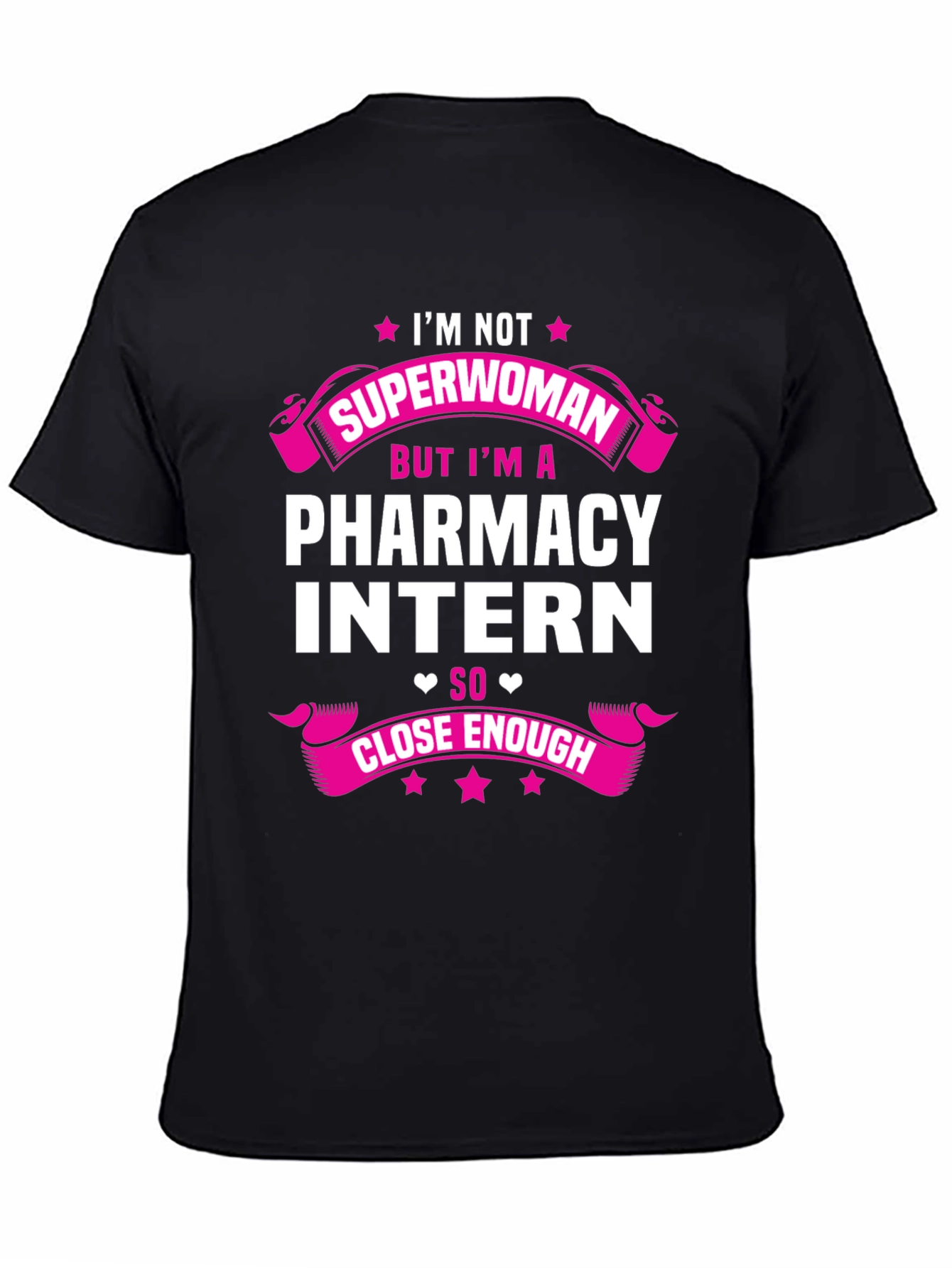 Pharmacy Intern Graphic Tee - Superwoman Alternative