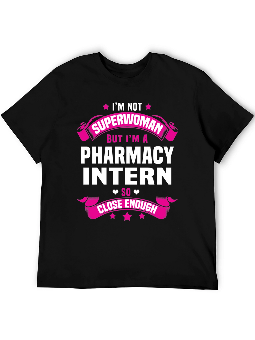 Pharmacy Intern Graphic Tee - Superwoman Alternative