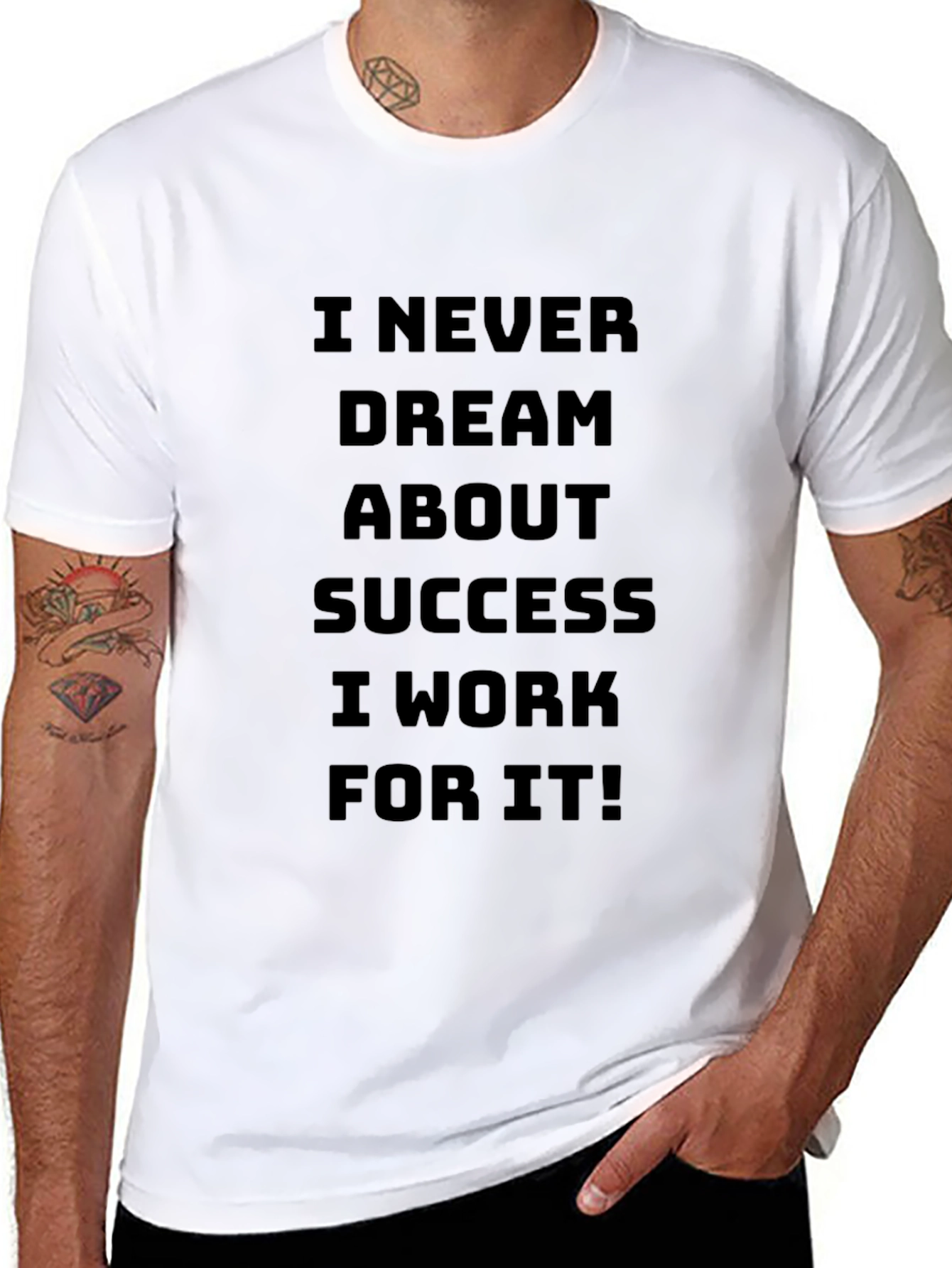 Motivational I Work For It Black T-Shirt