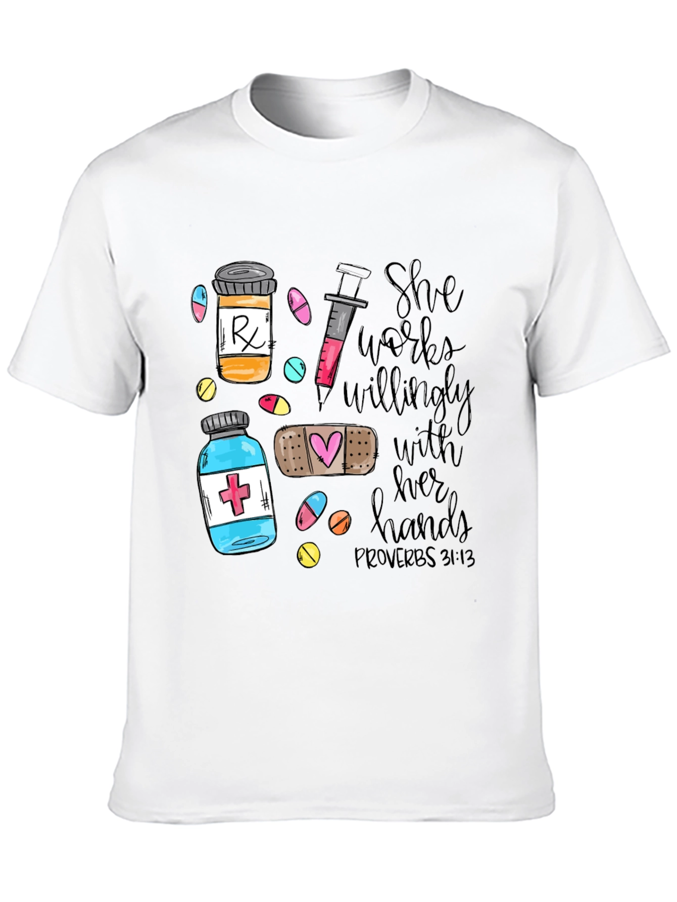 Nurse Proverbs Graphic Tee - She Works Willingly