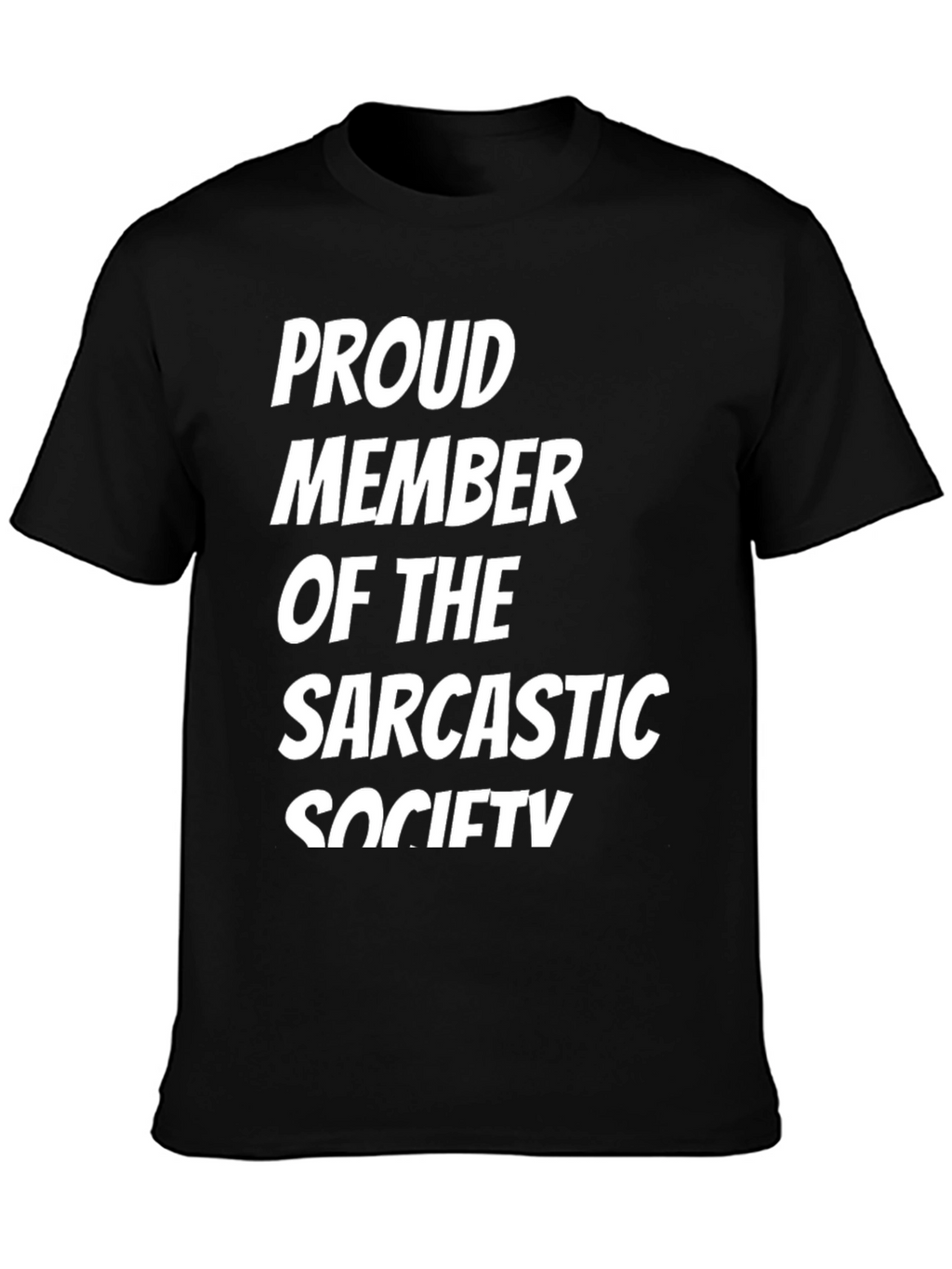 Sarcastic Society Tee - Mens Black Graphic T-Shirt