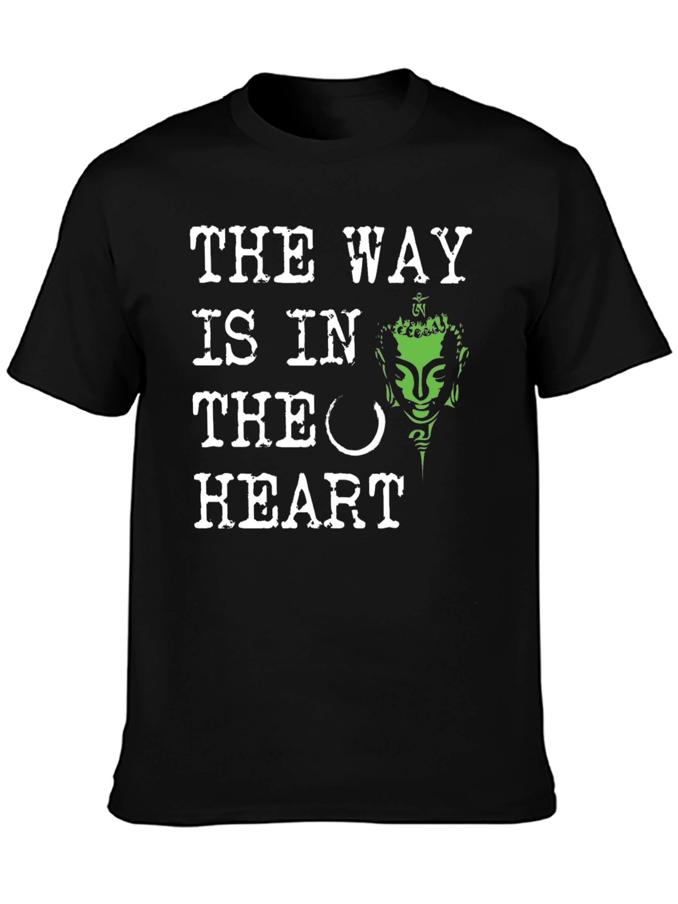 The Way Is In The Heart Buddha Graphic Tee