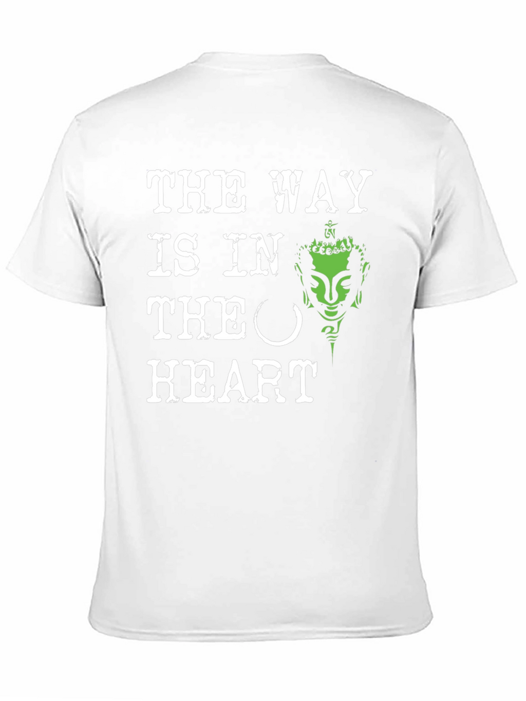 The Way Is In The Heart Buddha Graphic Tee