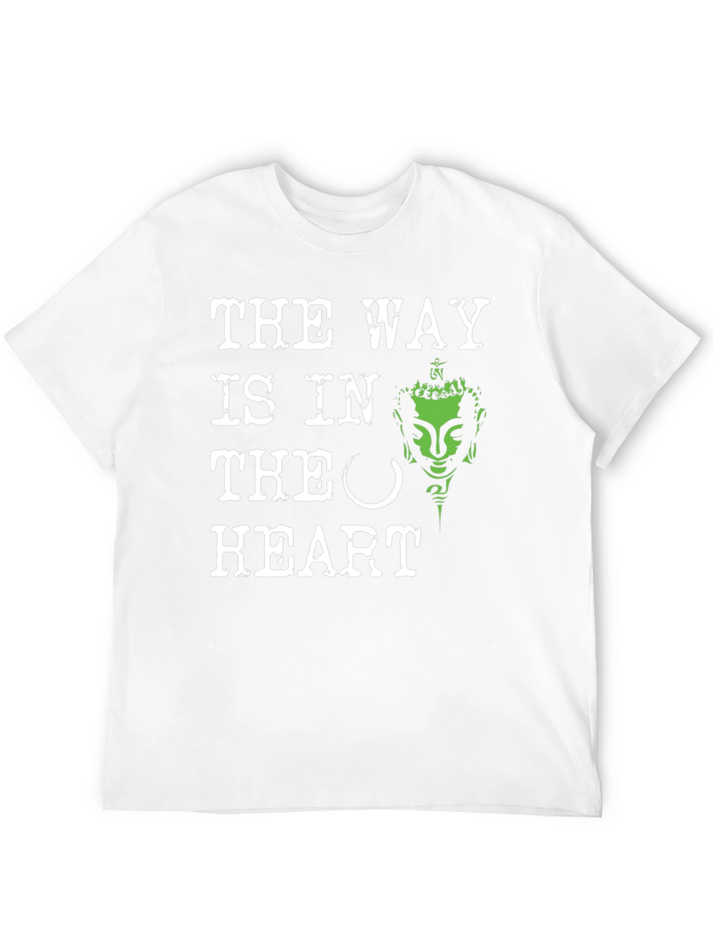 The Way Is In The Heart Buddha Graphic Tee