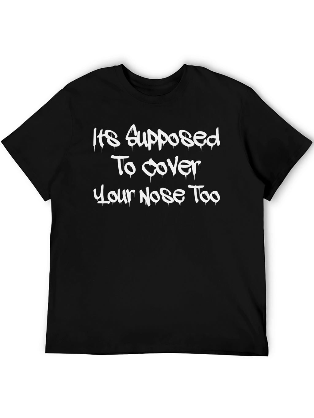 Humorous Face Covering T-Shirt