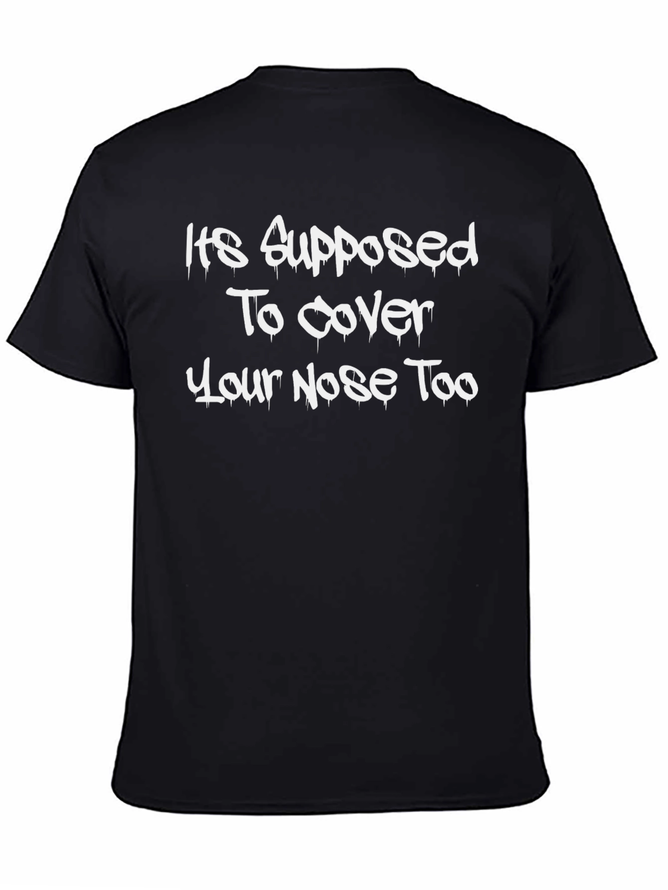 Humorous Face Covering T-Shirt