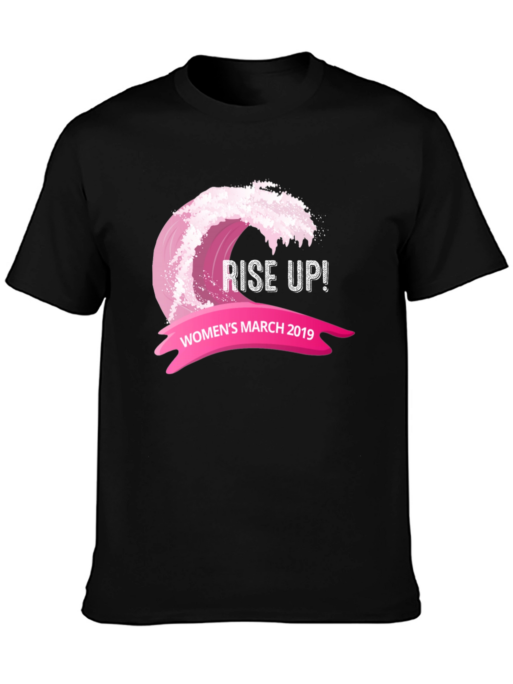 Rise Up Womens March 2019 T-Shirt