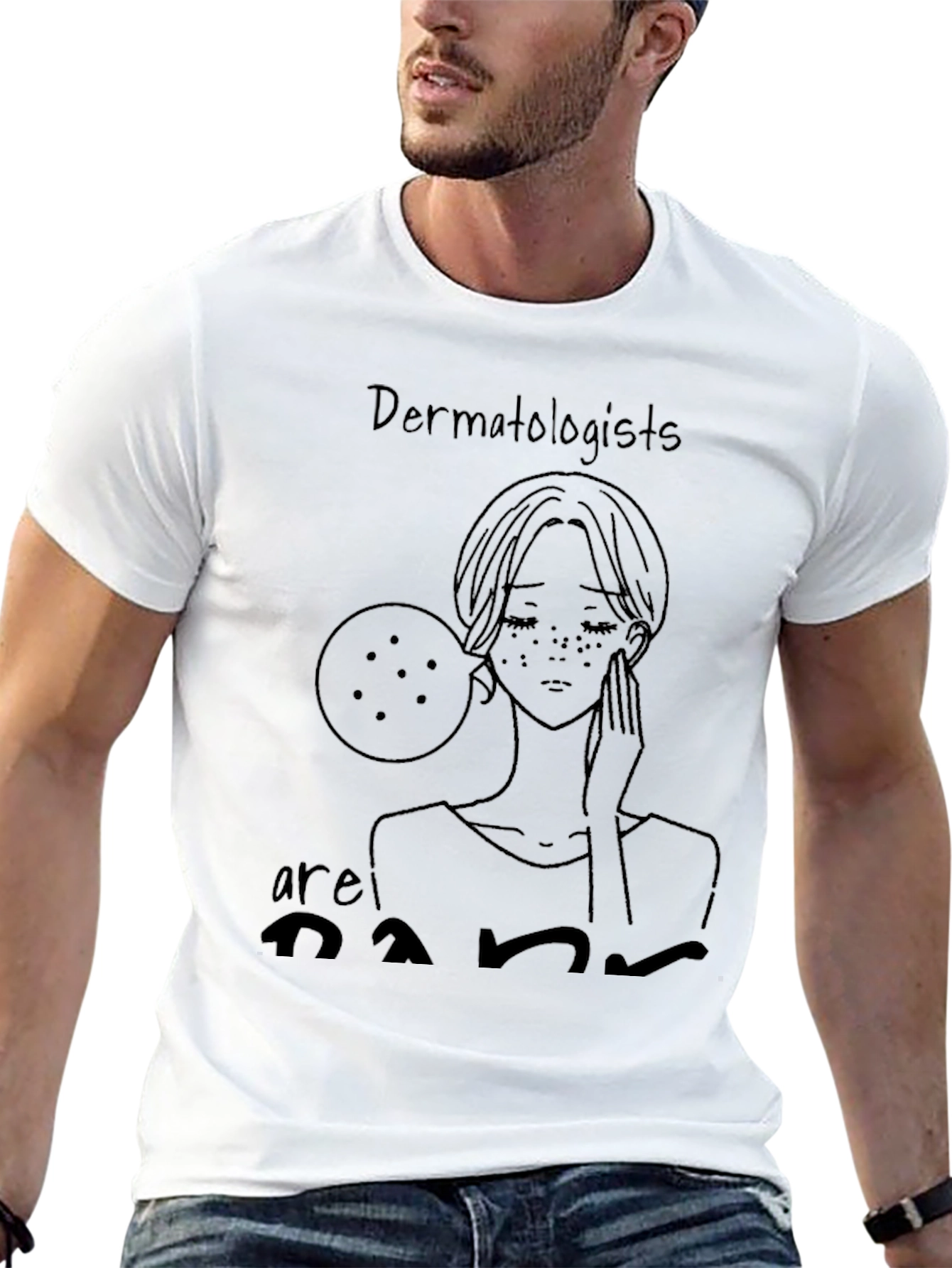 Dermatologist Humor T-Shirt - Black Tee