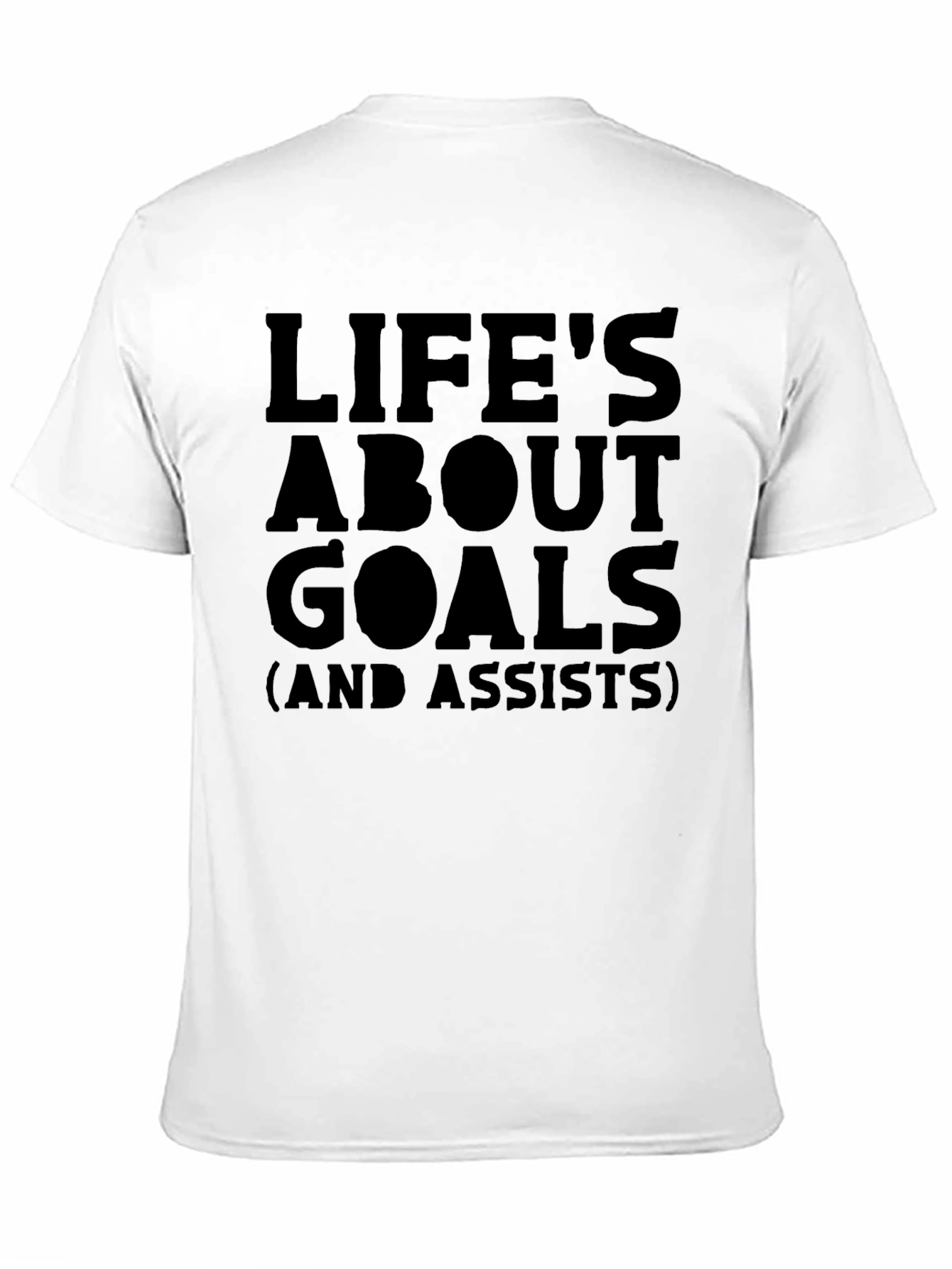 Lifes About Goals T-Shirt - Funny Soccer Tee