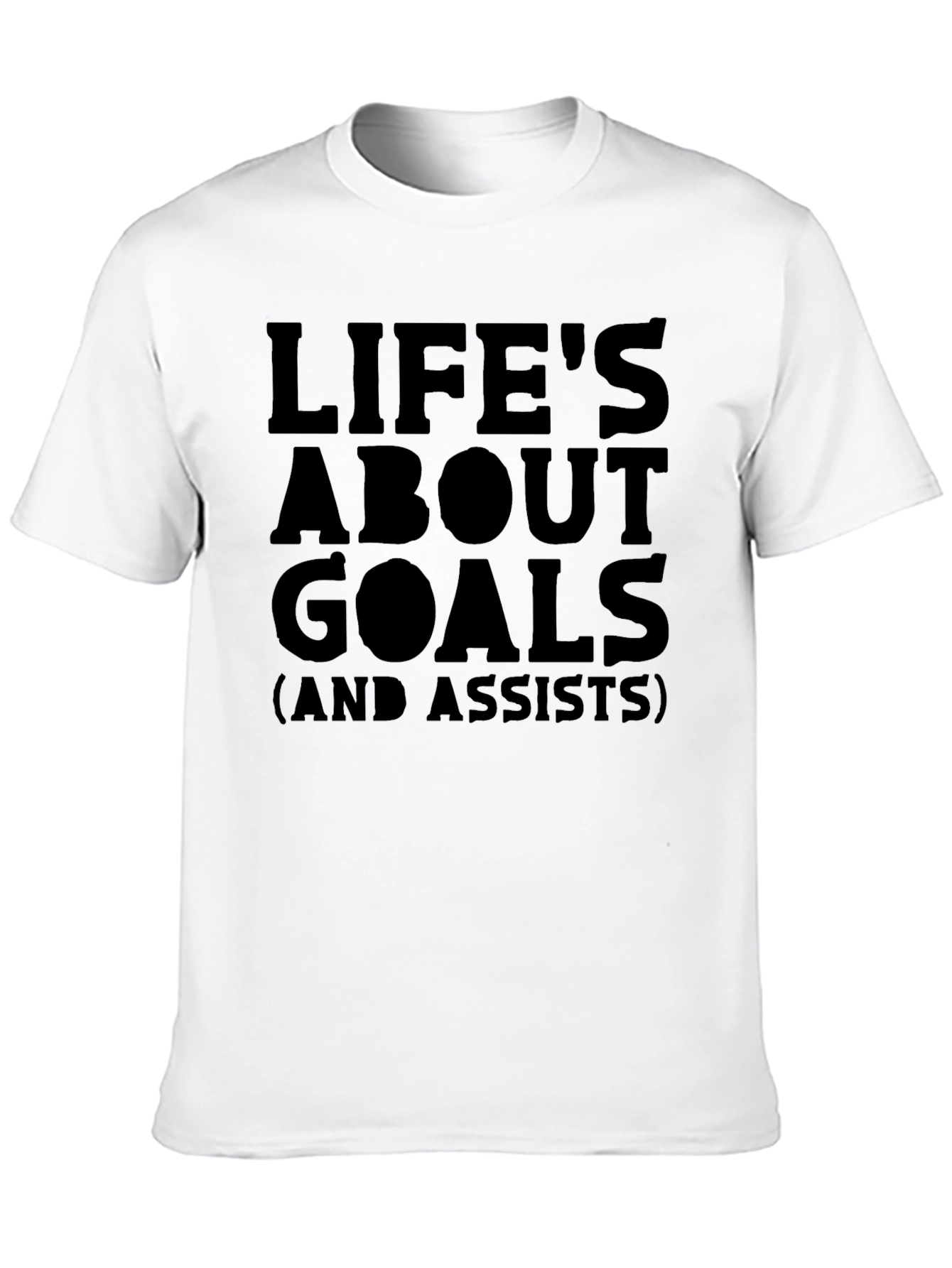 Lifes About Goals T-Shirt - Funny Soccer Tee