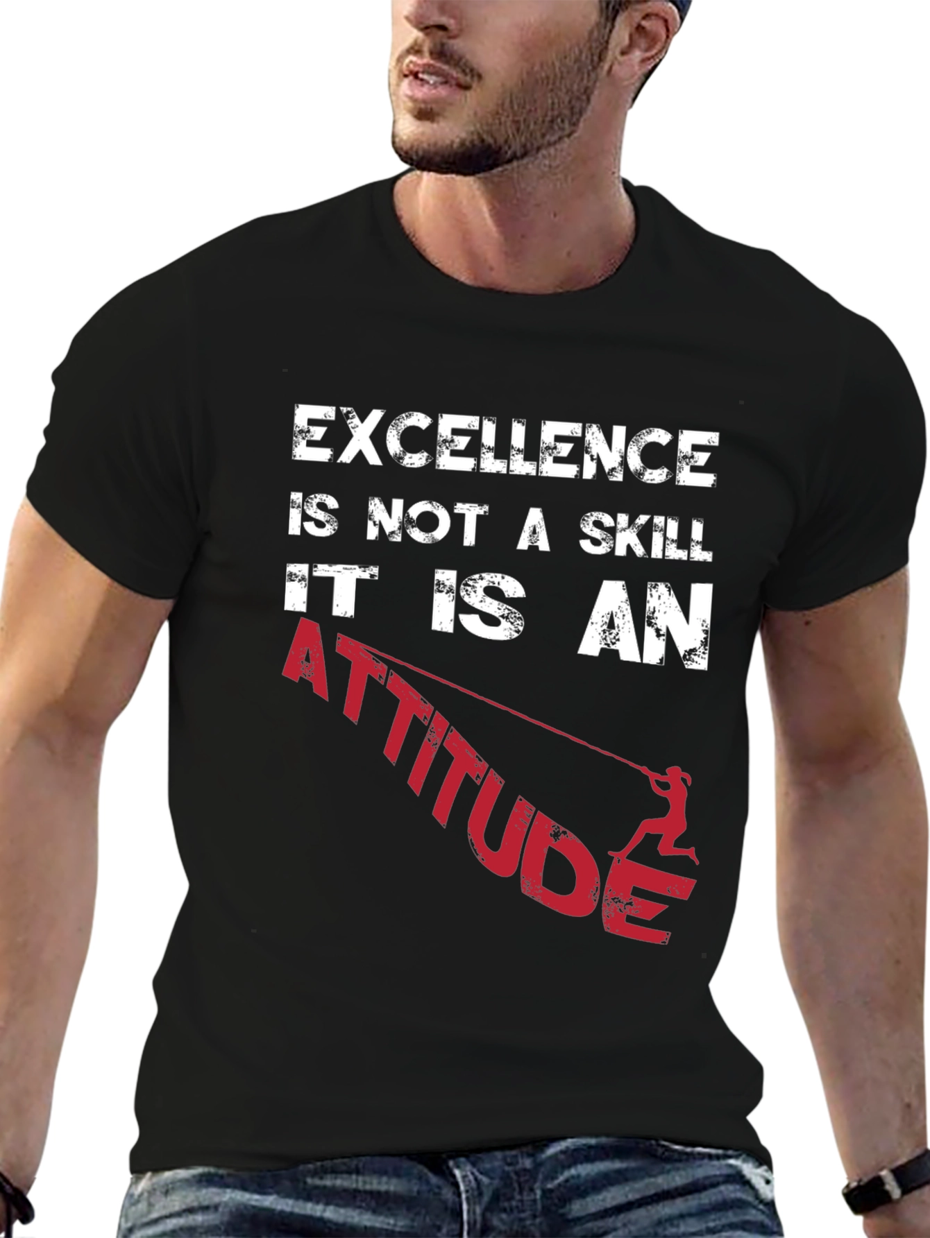 Excellence is an Attitude Graphic T-Shirt