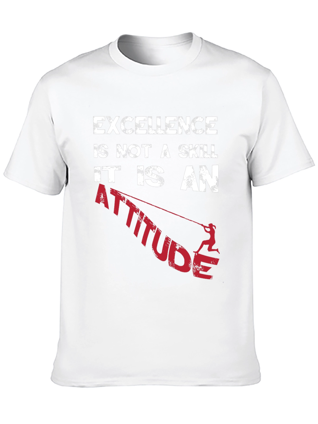 Excellence is an Attitude Graphic T-Shirt
